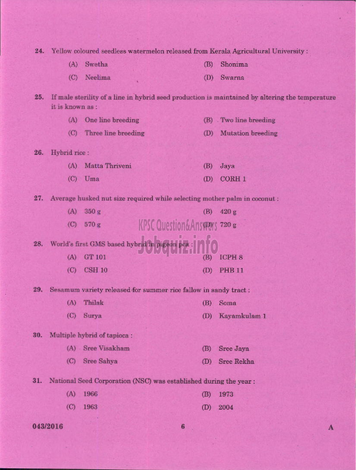 Kerala PSC Question Paper - AGRICULTURAL OFFICER AGRICULTURE/KERALA LAND USE BOARD/DCB-4