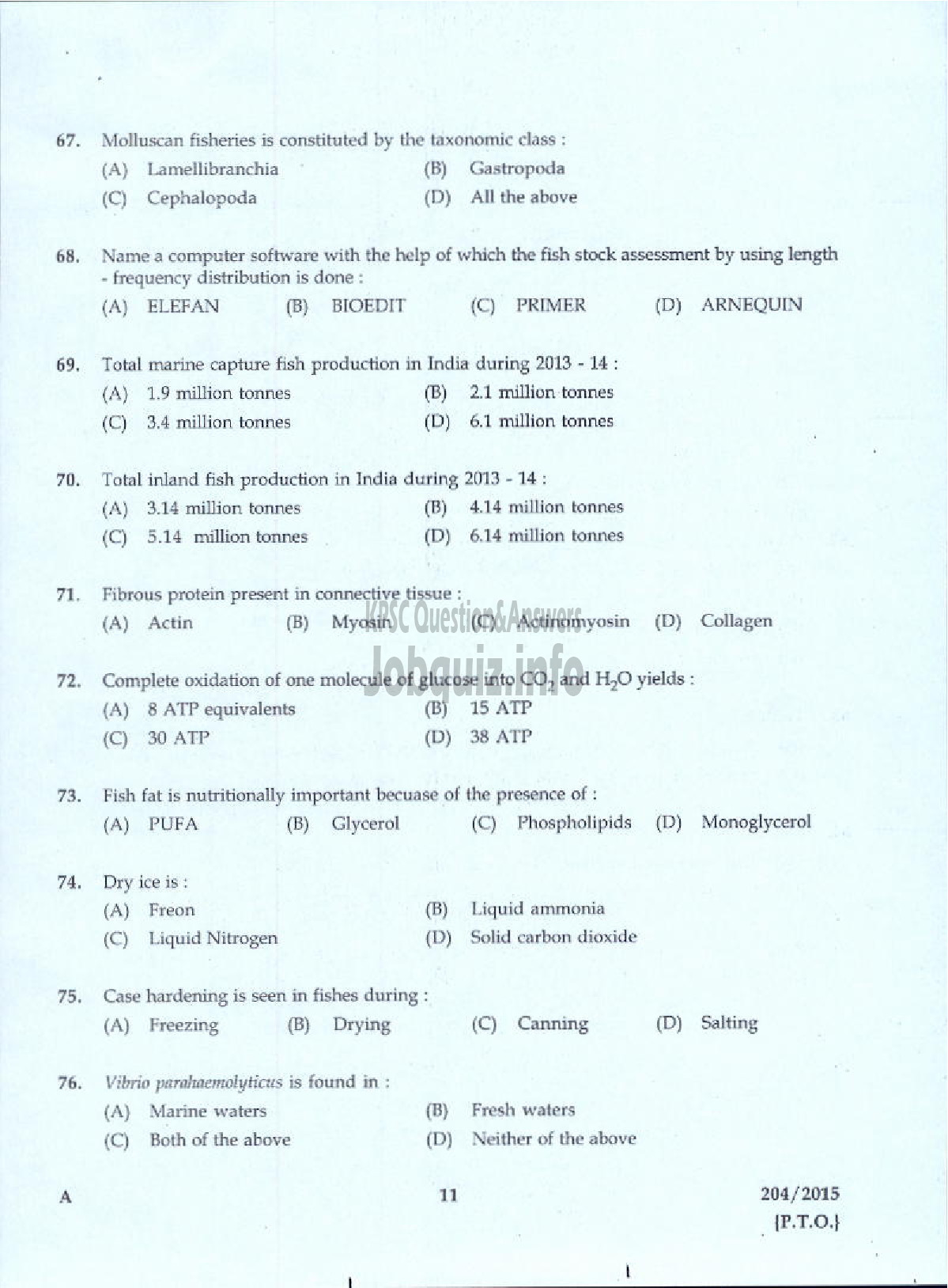 Kerala PSC Question Paper - ASSISTANT DIRECTOR OF FISHERIES ZONAL FISHERIES-9