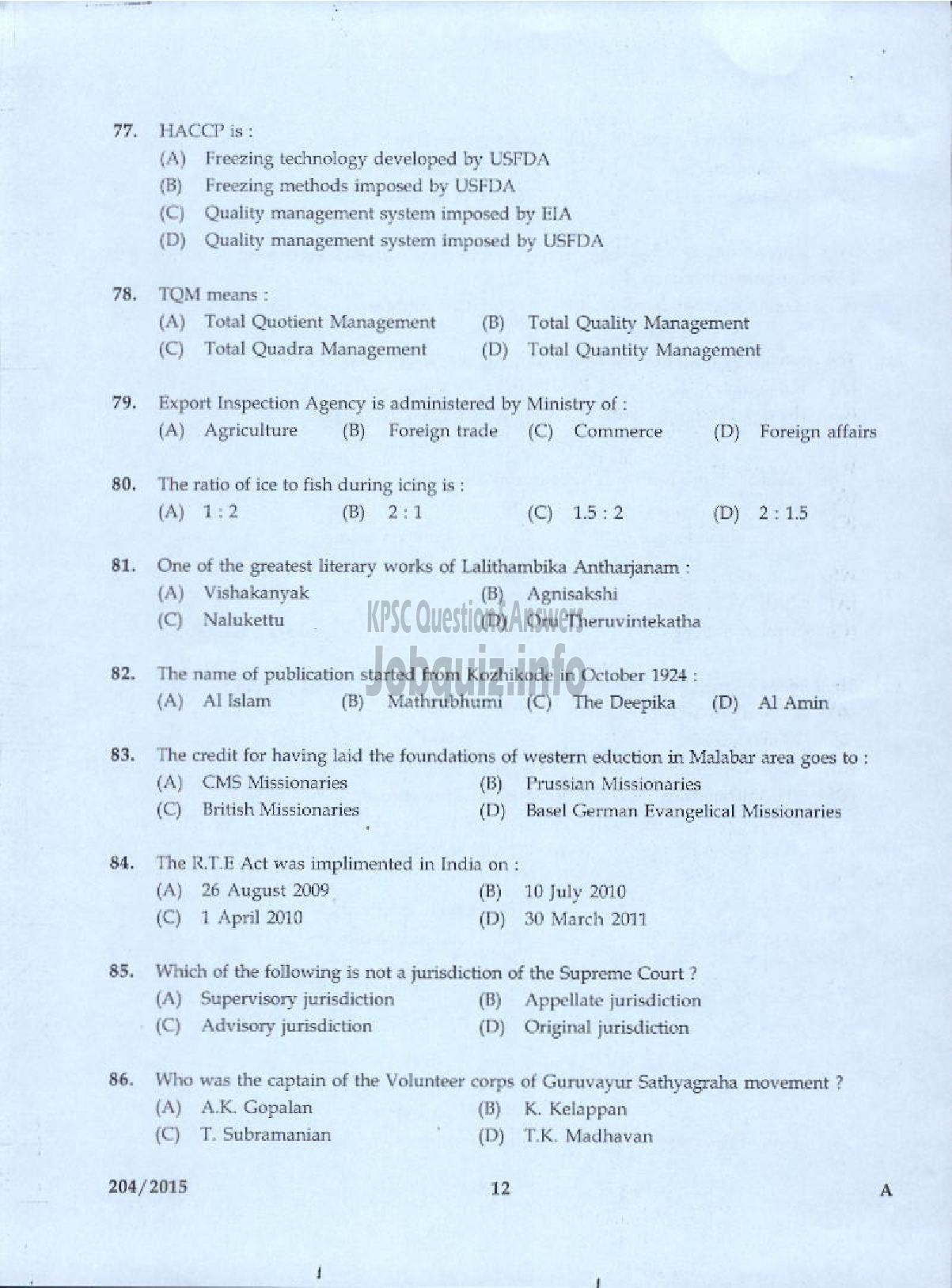 Kerala PSC Question Paper - ASSISTANT DIRECTOR OF FISHERIES ZONAL FISHERIES-10