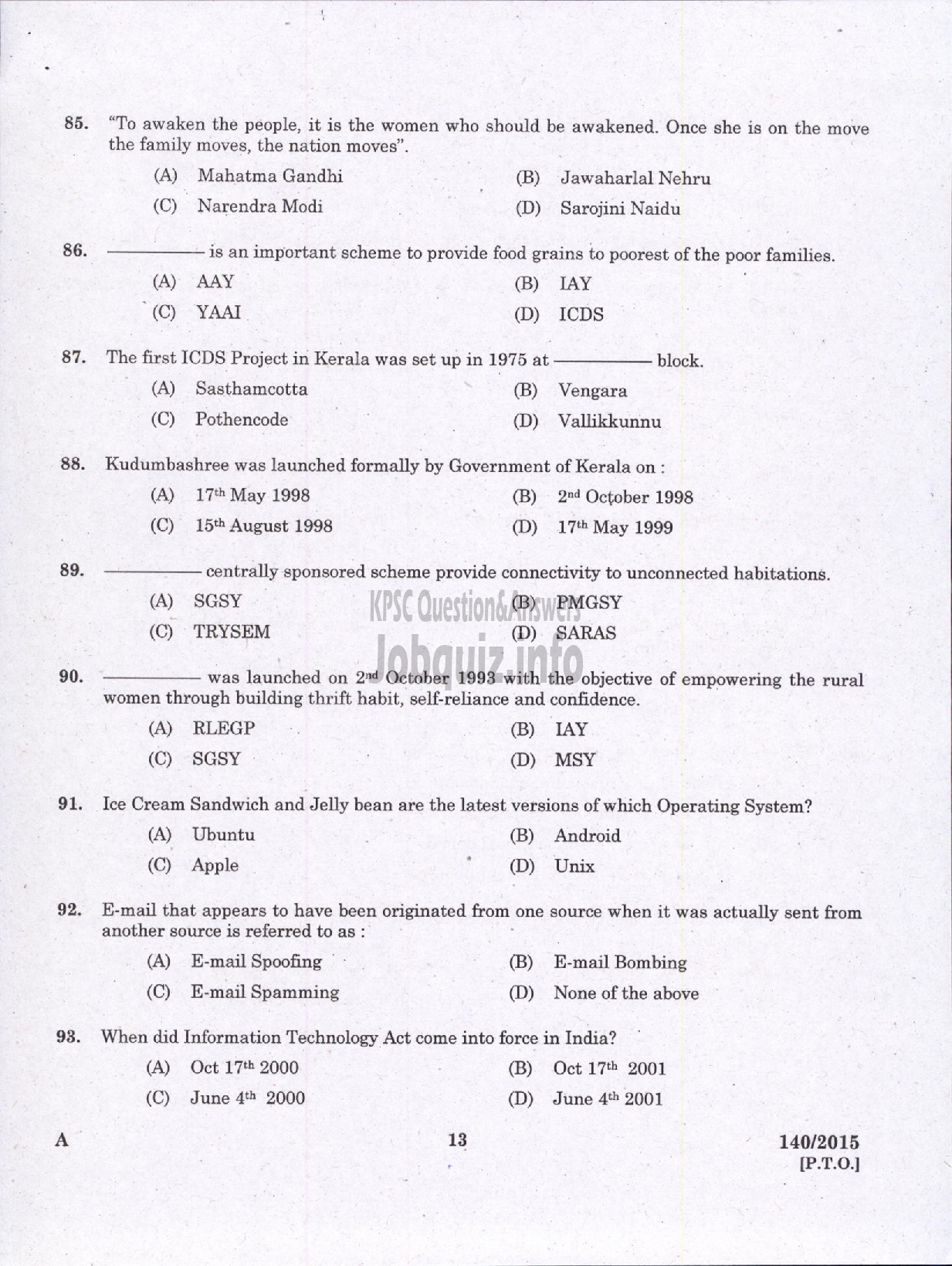 Kerala PSC Question Paper - ASSISTANT GR II/CLERK/LD CLERK/JR CLERK/CASHIER/JR ASST VARIOUS GOVT COMP/CORPS/SR SUPERINTENDENT/ASST DISTRICT LOTTERY OFFICER STATE LOTTERIES /ASST GR II KSBC LTD-11