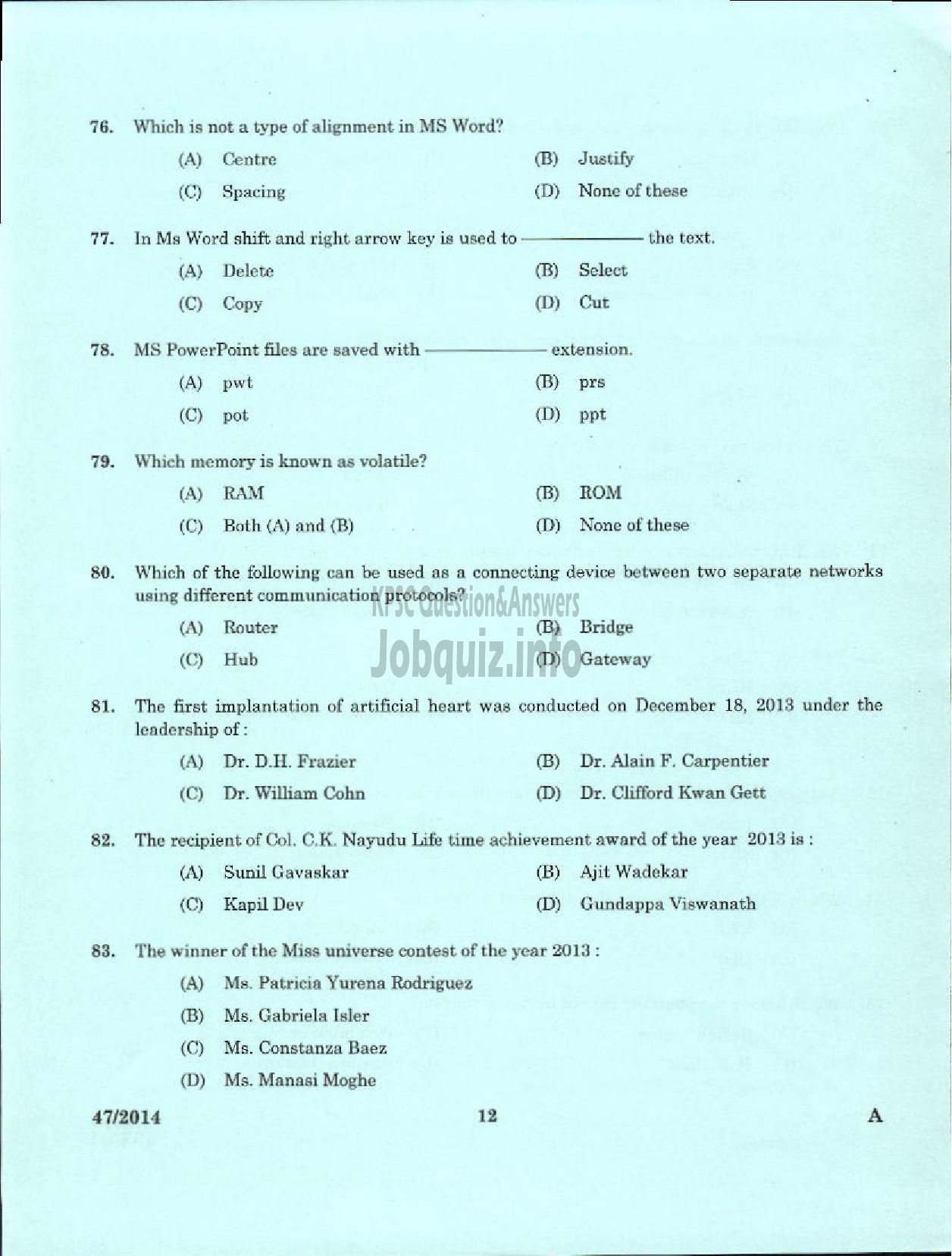 Kerala PSC Question Paper - ASSISTANT MANAGER APEX SOCIETIES OF CO OPERATIVE SECTOR IN KERALA-10