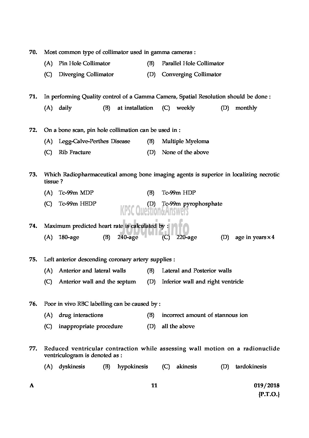 Kerala PSC Question Paper - ASSISTANT PROFESSOR IN NUCLEAR MEDICINE MEDICAL EDUCATION-11