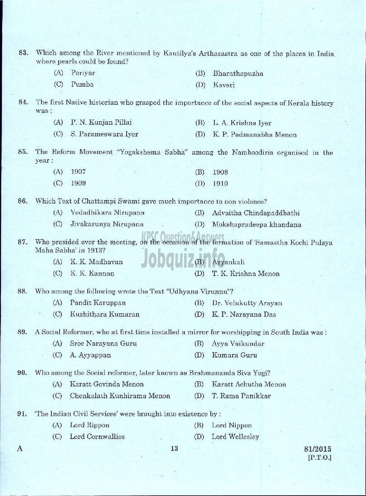 Kerala PSC Question Paper - ASSISTANT SURGEON CASUALITY MEDICAL OFFICER HEALTH SERVICES MEDICAL OFFICER KERALA FACTORIES ANS BOILERS SERVICE ASSISTANT INSURANCE MEDICAL OFFICER IMS-11
