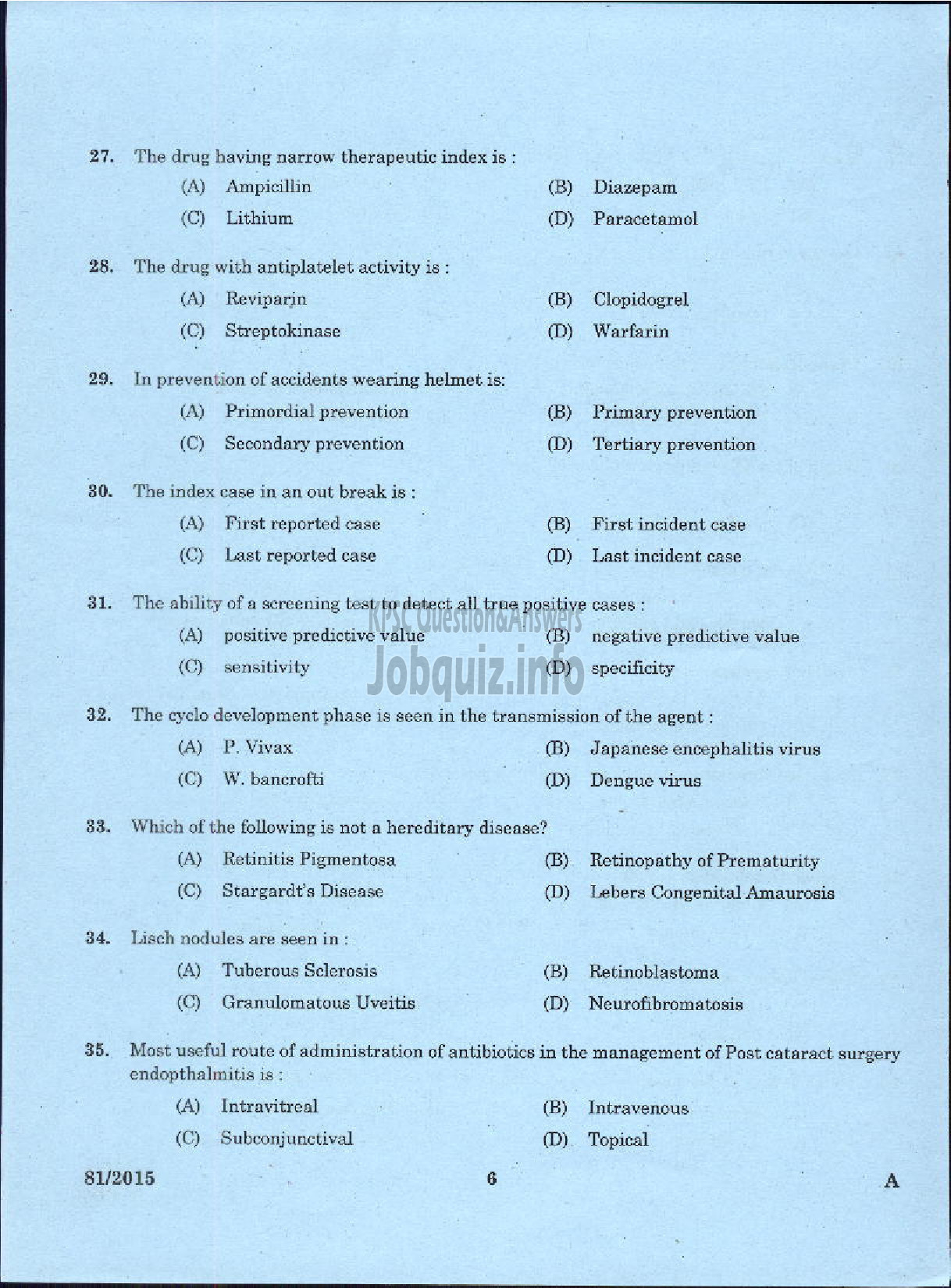 Kerala PSC Question Paper - ASSISTANT SURGEON CASUALITY MEDICAL OFFICER HEALTH SERVICES MEDICAL OFFICER KERALA FACTORIES ANS BOILERS SERVICE ASSISTANT INSURANCE MEDICAL OFFICER IMS-4