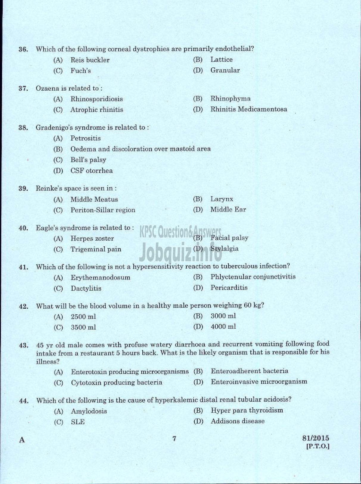 Kerala PSC Question Paper - ASSISTANT SURGEON CASUALITY MEDICAL OFFICER HEALTH SERVICES MEDICAL OFFICER KERALA FACTORIES ANS BOILERS SERVICE ASSISTANT INSURANCE MEDICAL OFFICER IMS-5