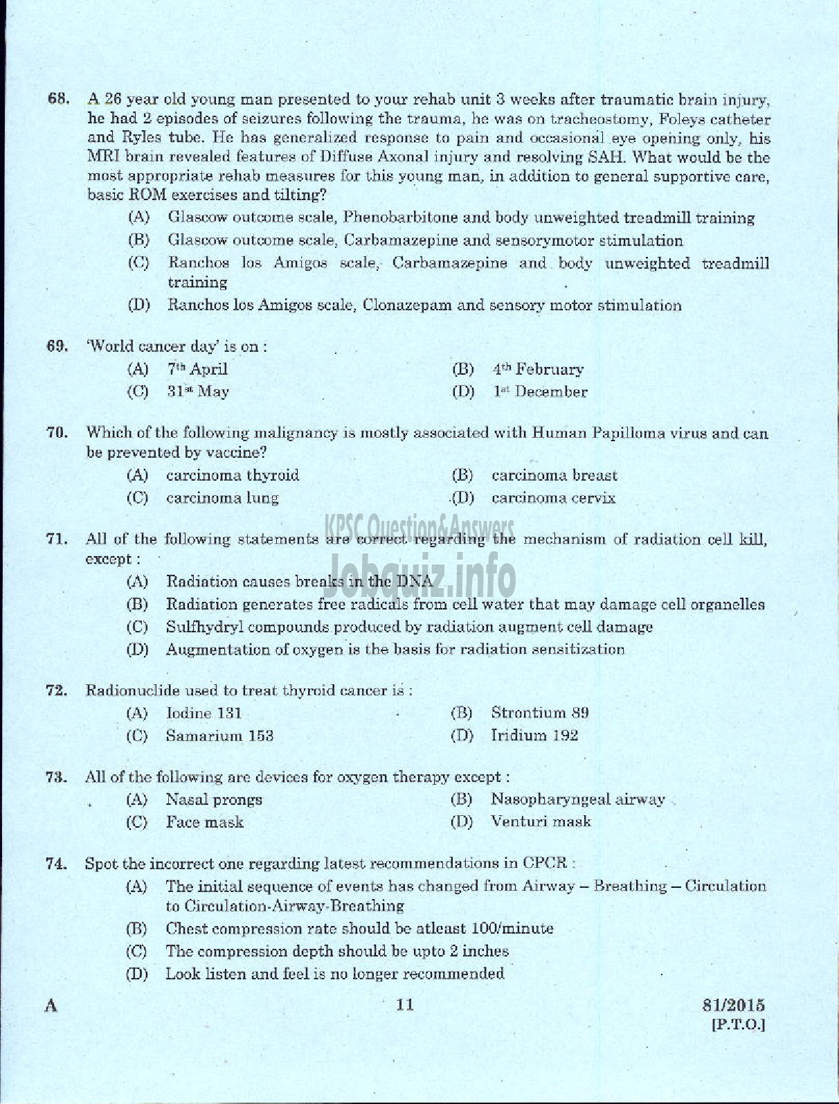 Kerala PSC Question Paper - ASSISTANT SURGEON CASUALITY MEDICAL OFFICER HEALTH SERVICES MEDICAL OFFICER KERALA FACTORIES ANS BOILERS SERVICE ASSISTANT INSURANCE MEDICAL OFFICER IMS-9