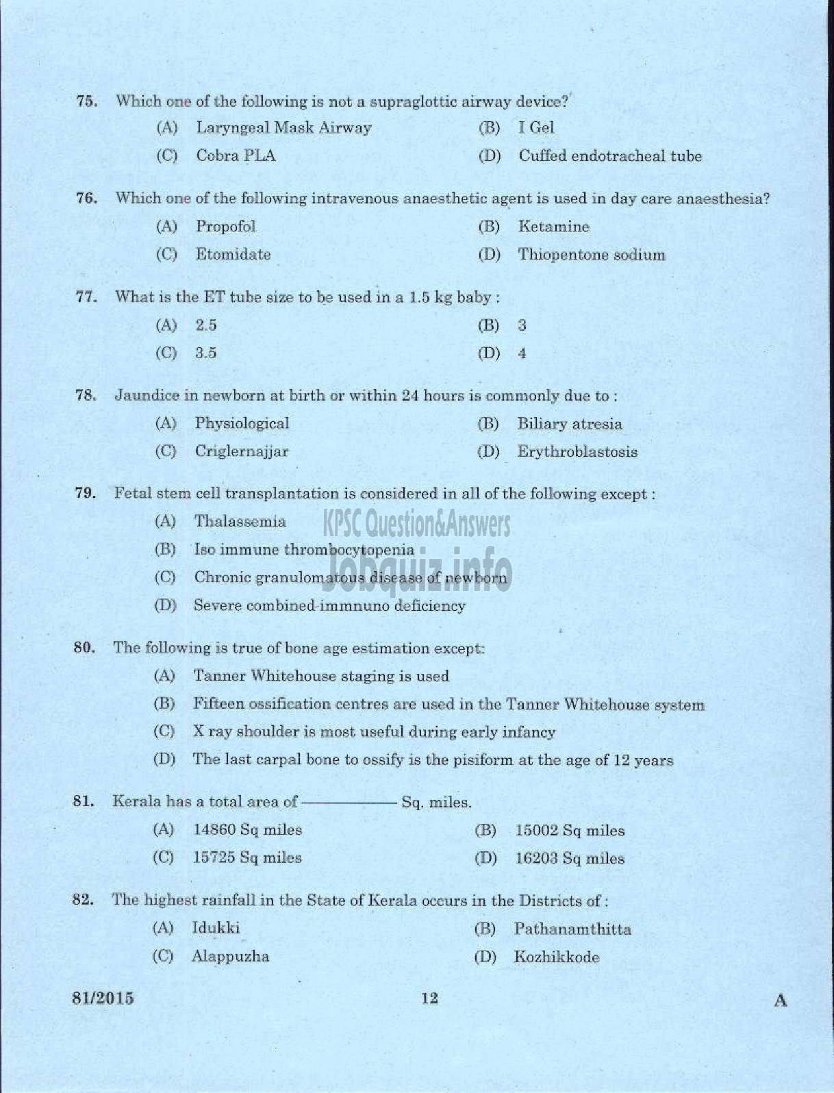 Kerala PSC Question Paper - ASSISTANT SURGEON CASUALITY MEDICAL OFFICER HEALTH SERVICES MEDICAL OFFICER KERALA FACTORIES ANS BOILERS SERVICE ASSISTANT INSURANCE MEDICAL OFFICER IMS-10