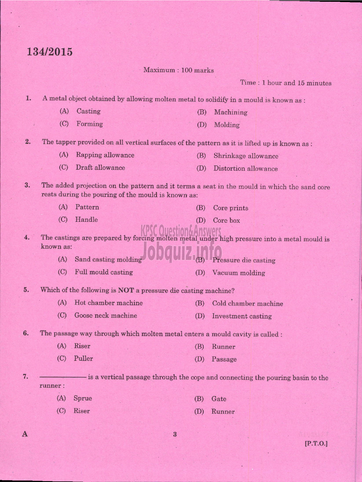 Kerala PSC Question Paper - FOREMAN PRESSURE DIE CASTING UNIT KSIDC LTD SIDCO-1