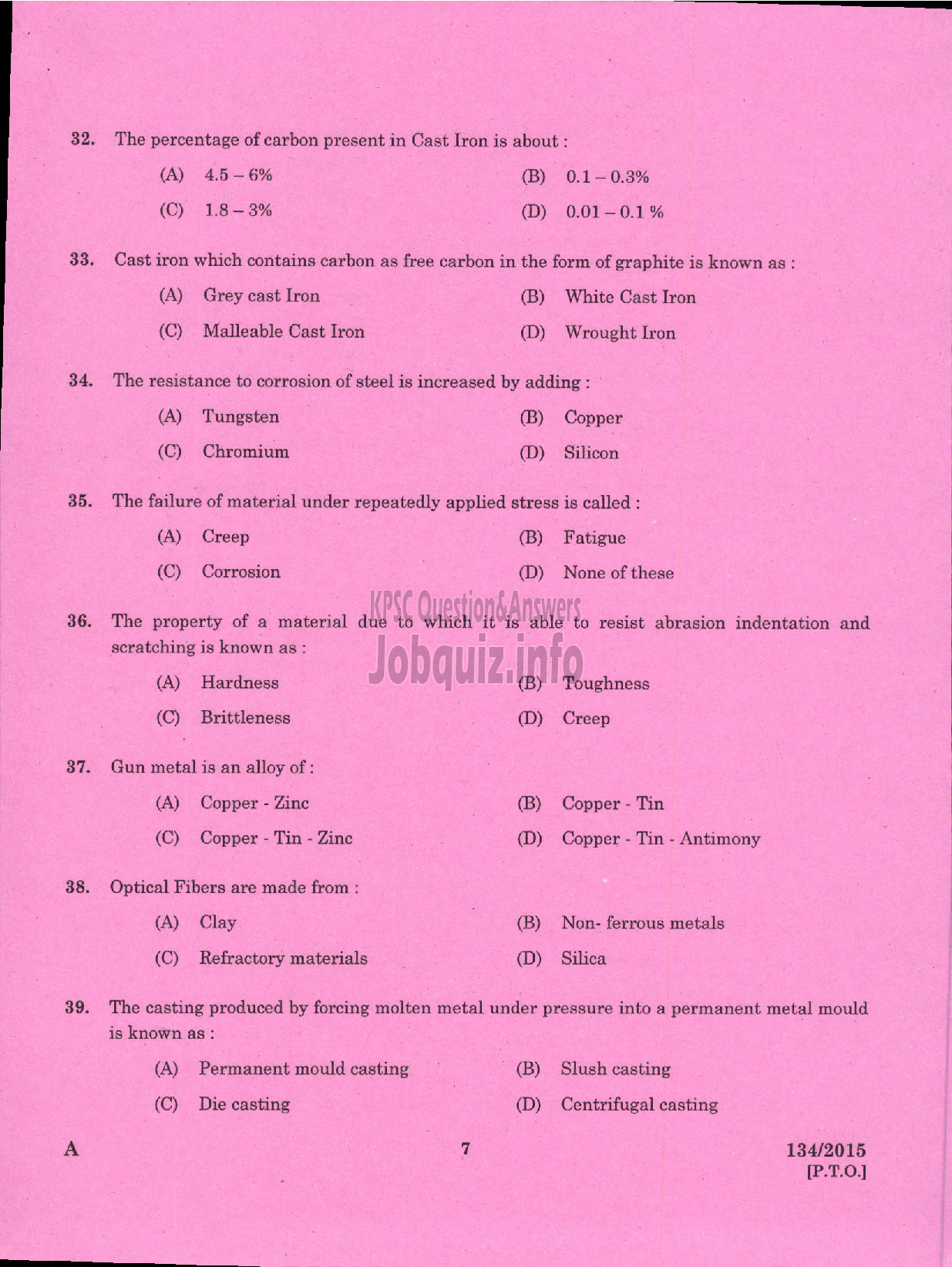 Kerala PSC Question Paper - FOREMAN PRESSURE DIE CASTING UNIT KSIDC LTD SIDCO-5