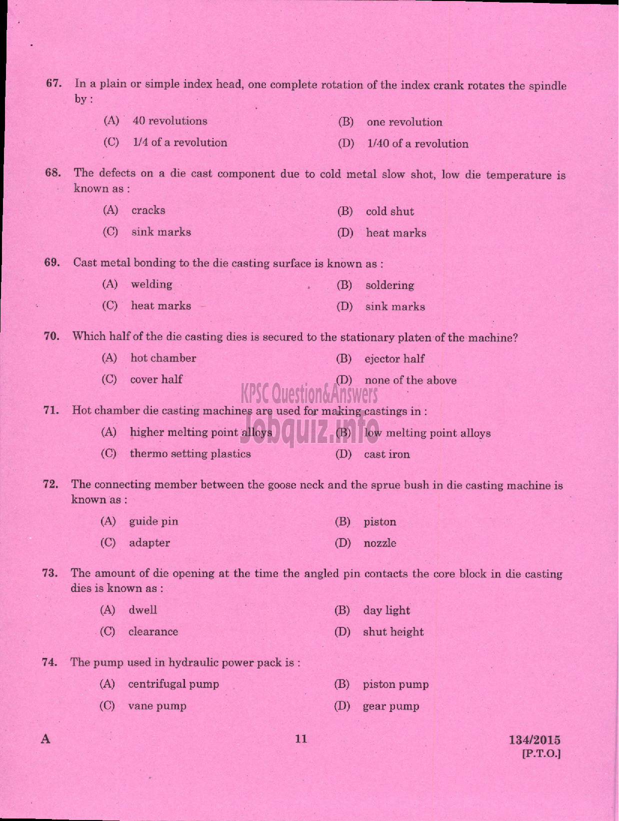 Kerala PSC Question Paper - FOREMAN PRESSURE DIE CASTING UNIT KSIDC LTD SIDCO-9