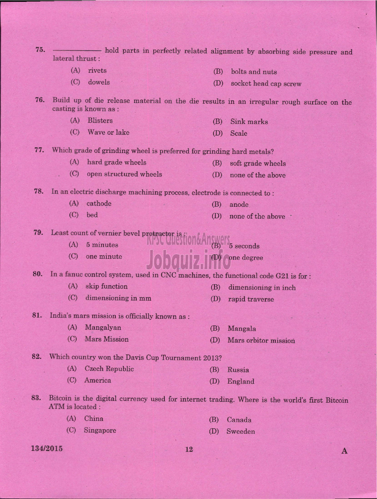 Kerala PSC Question Paper - FOREMAN PRESSURE DIE CASTING UNIT KSIDC LTD SIDCO-10