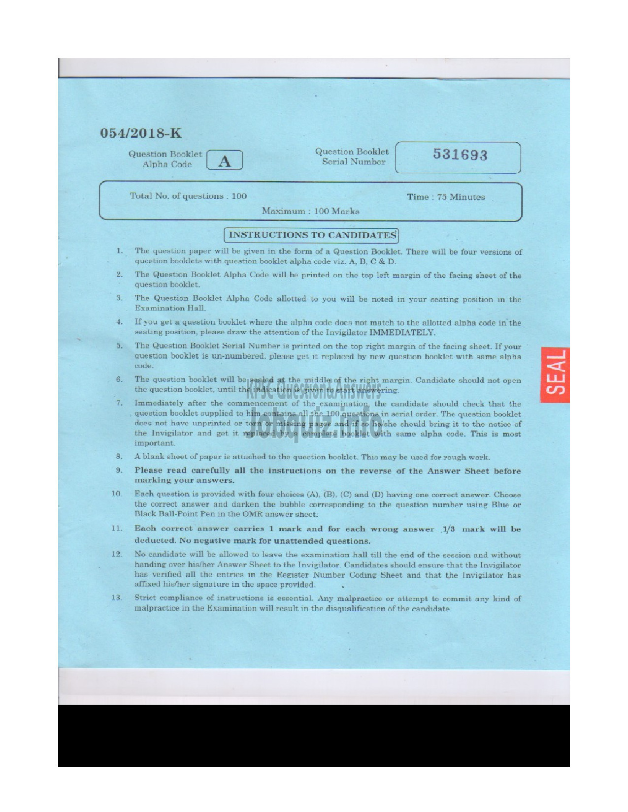 Kerala PSC Question Paper - Gardener Gr III Department: Kerala State Drugs & Pharmaceutical Ltd. Medium of Question: Kannada-1