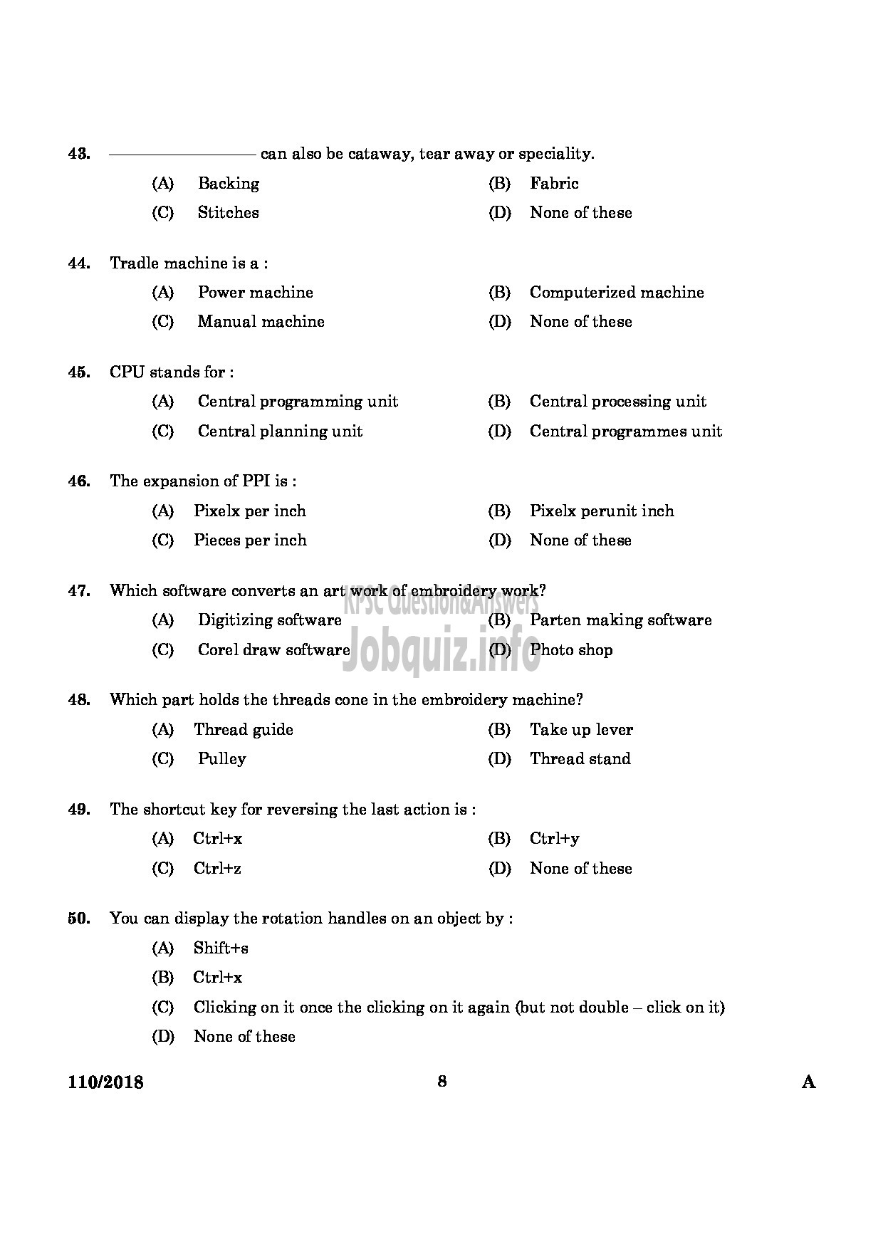Kerala PSC Question Paper - JUNIOR INSTRUCTOR COMPUTER AIDED EMBROIDERY AND DESIGNING INDUSTRIAL TRAINING-6