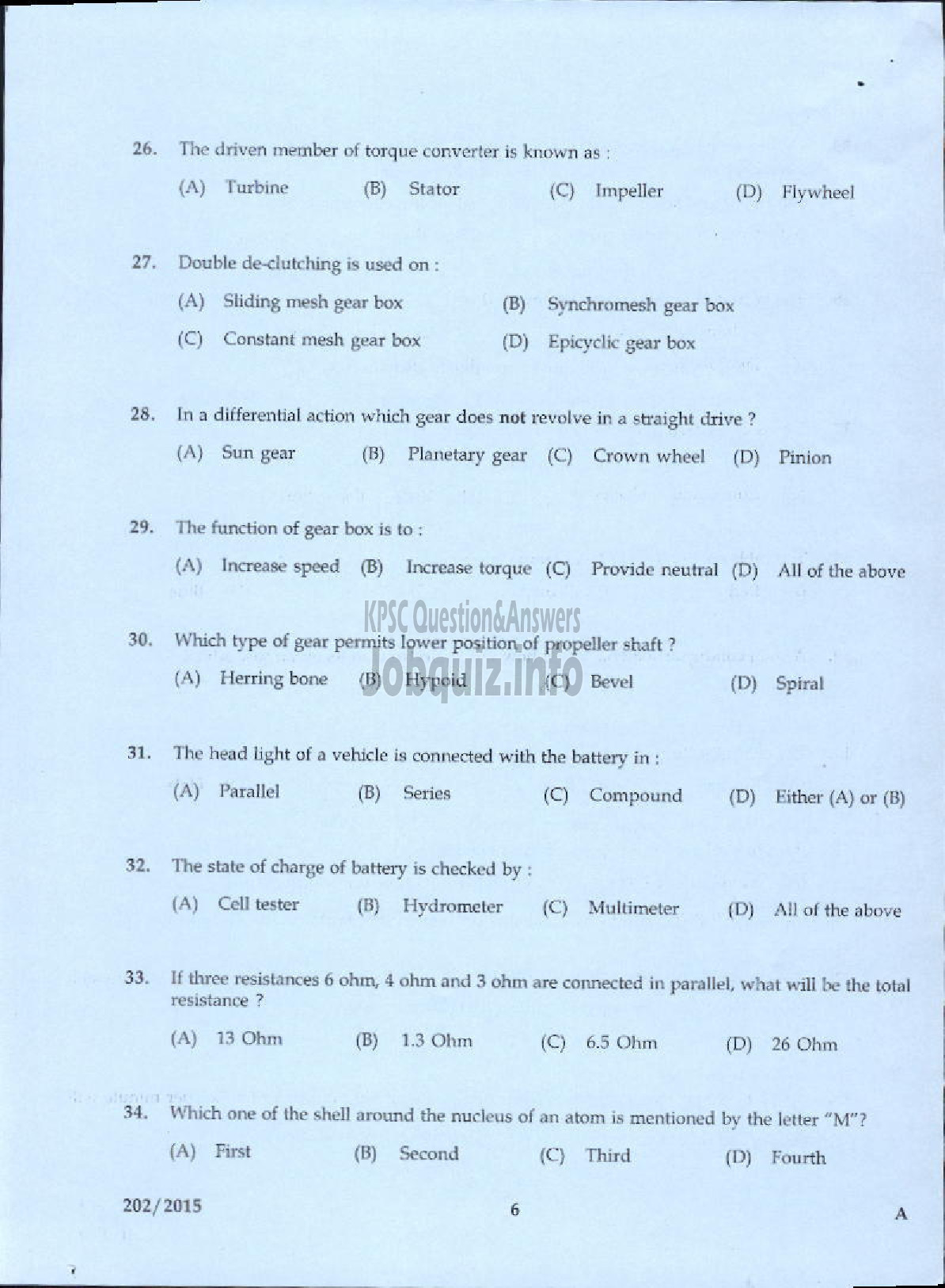 Kerala PSC Question Paper - JUNIOR INSTRUCTOR MECHANIC MOTOR VEHICLE INDUSTRIAL TRAINING-4
