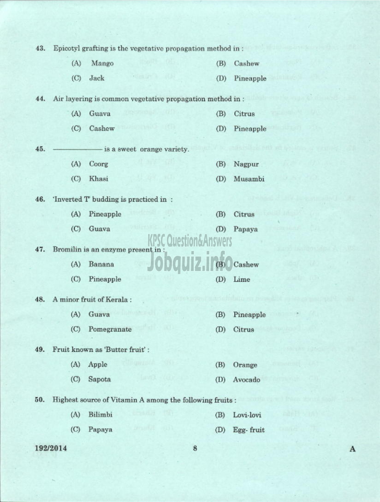 Kerala PSC Question Paper - LABORATORY TECHNICAL ASSISTANT AGRICULTURE FRUITS AND VEGITABLES VHSE-6