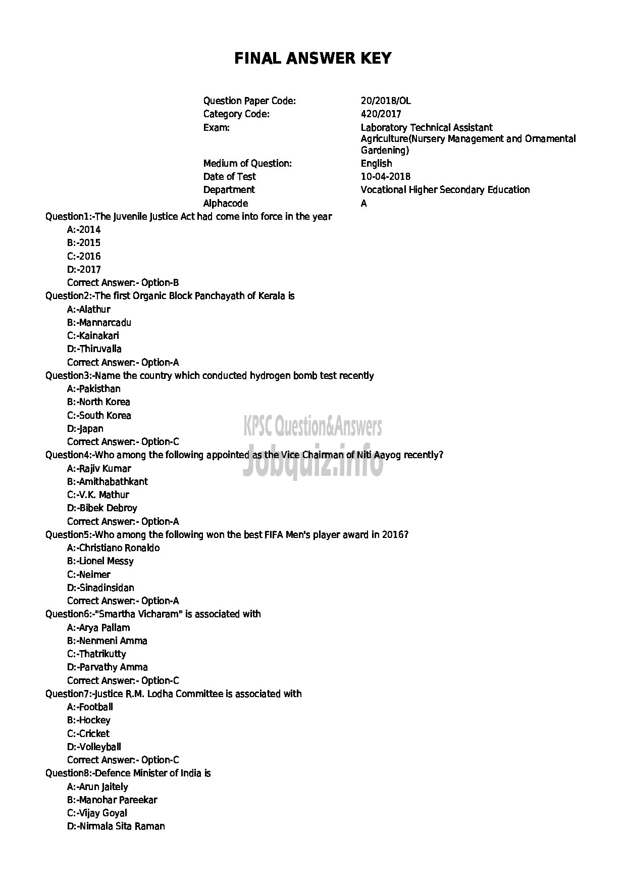 Kerala PSC Question Paper - LABORATORY TECHNICAL ASSISTANT AGRICULTURE NURSERY MANAGEMENT AND ORNAMENTAL GARDENING-1