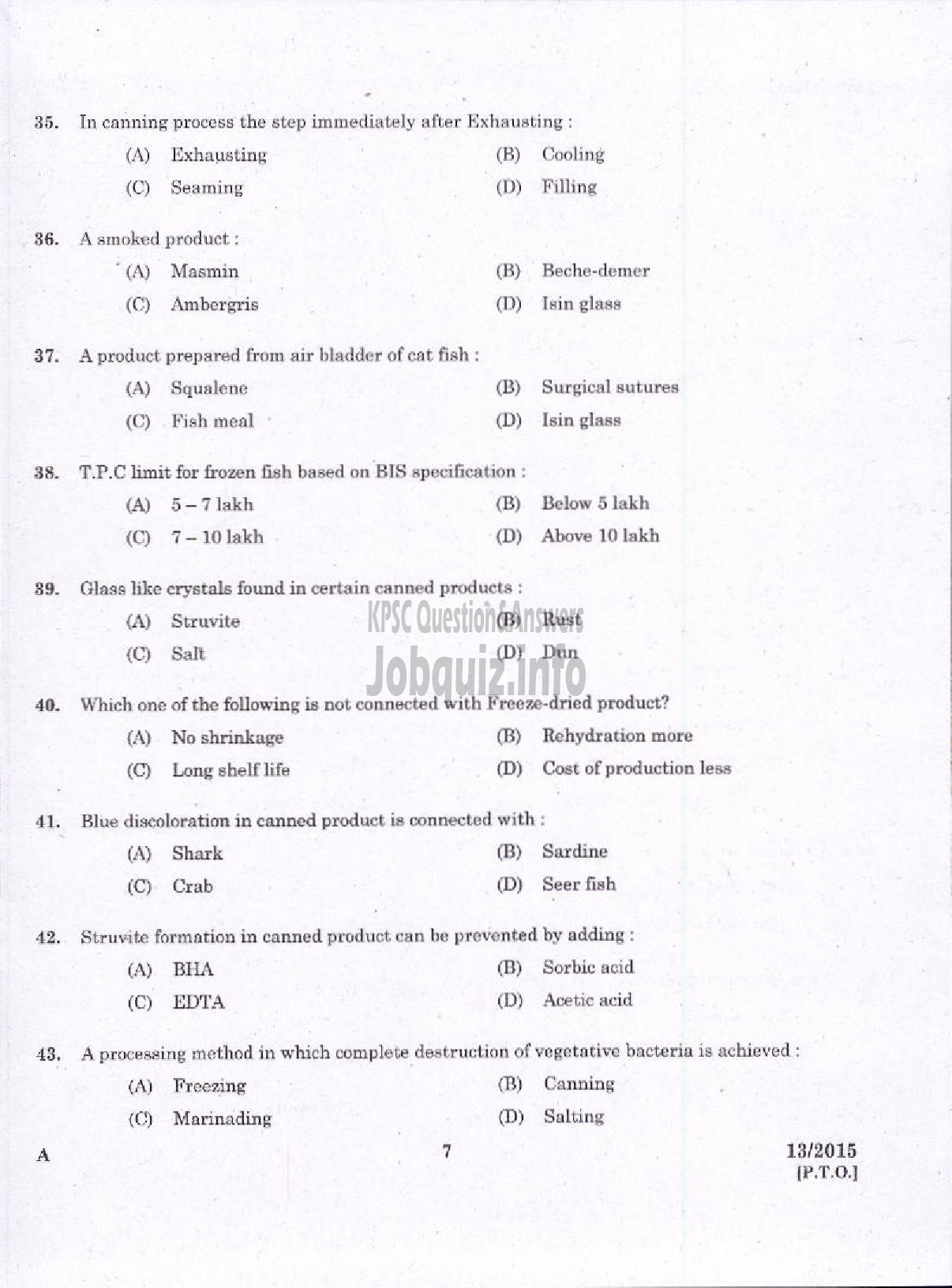 Kerala PSC Question Paper - LABORATORY TECHNICAL ASSISTANT FISHERIES FISH PROCESSING TECHNOLOGY VOCATIONAL HIGHER SECONDARY EDUCATION-5