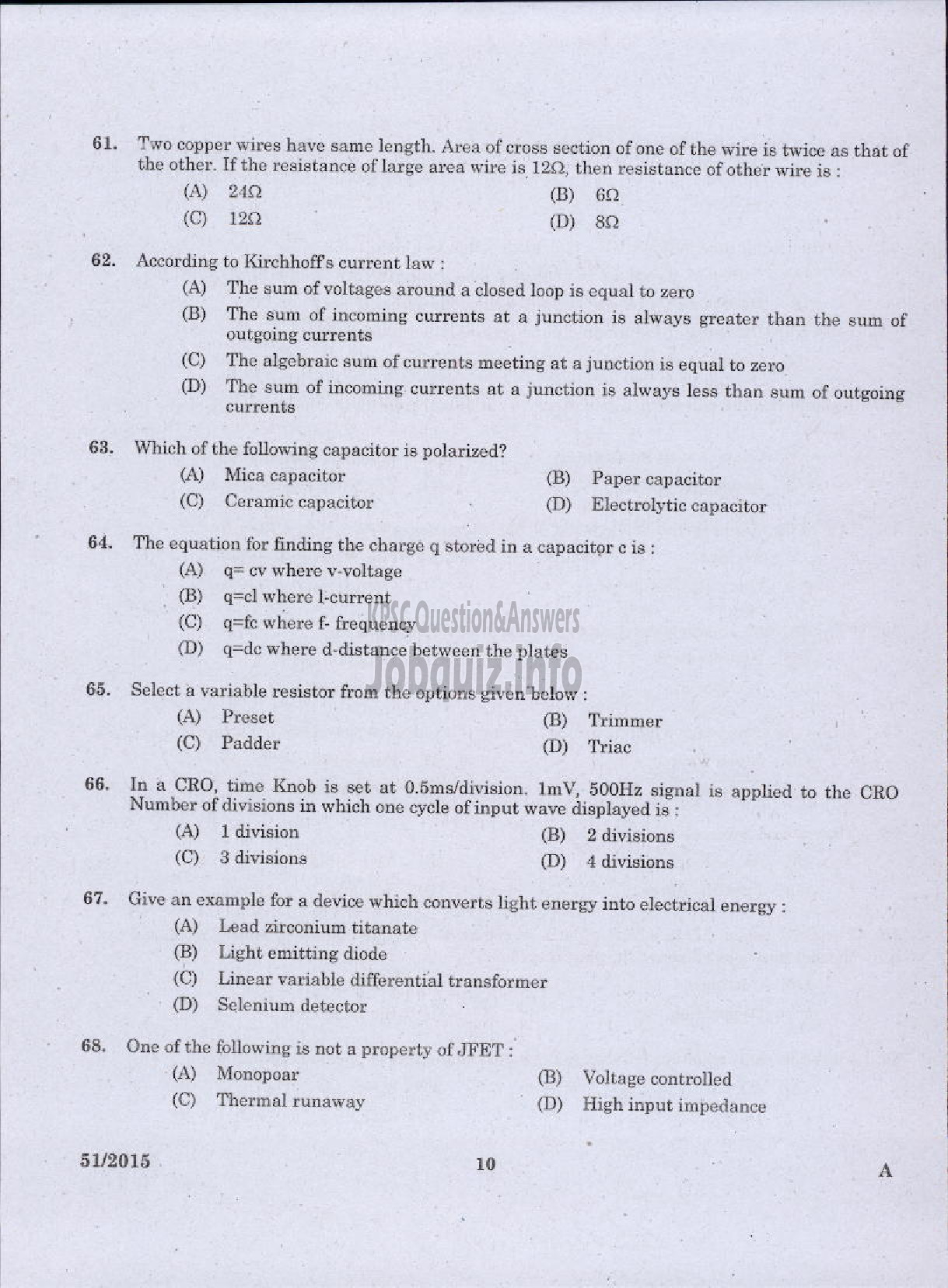 Kerala PSC Question Paper - LABORATORY TECHNICAL ASSISTANT MAINTENANCE AND OPERATION OF BIO MEDICAL EQUIPMENTS VOCATIONAL HIGHER SECONDARY EDUCATION-8
