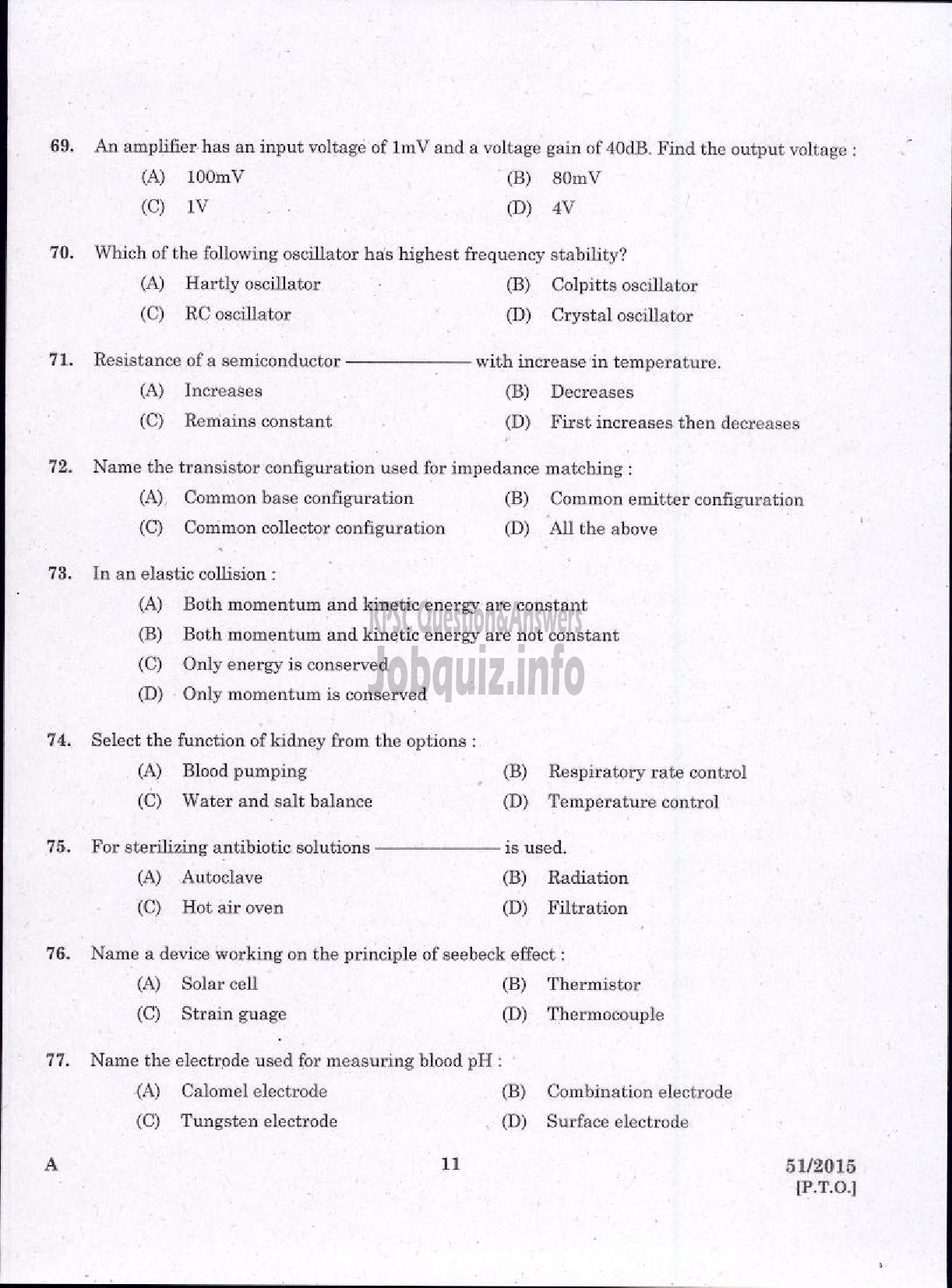 Kerala PSC Question Paper - LABORATORY TECHNICAL ASSISTANT MAINTENANCE AND OPERATION OF BIO MEDICAL EQUIPMENTS VOCATIONAL HIGHER SECONDARY EDUCATION-9