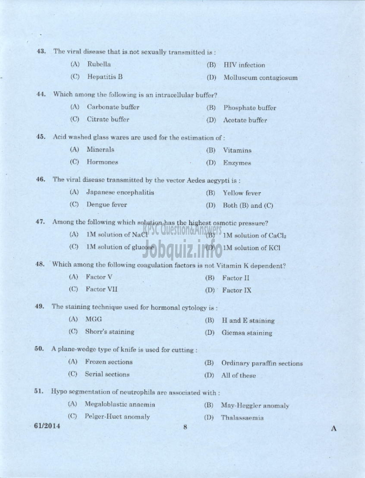 Kerala PSC Question Paper - LABORATORY TECHNICIAN GRADE II AYURVEDA COLLEGE TVPM-6