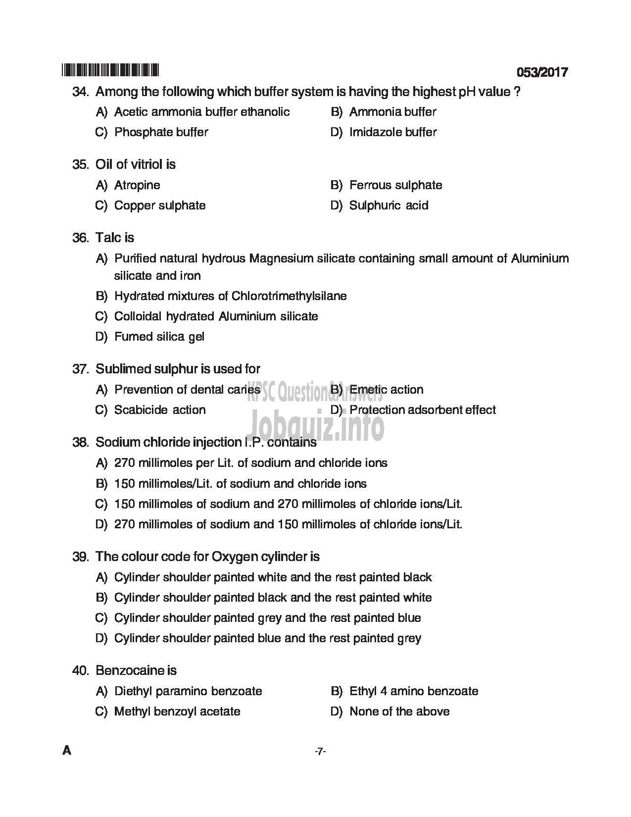 Kerala PSC Question Paper - LABORATORY TECHNICIAN PHARMACY MEDICAL EDUCATION DPT CAT NO.503/15 QUESTION PAPER-7
