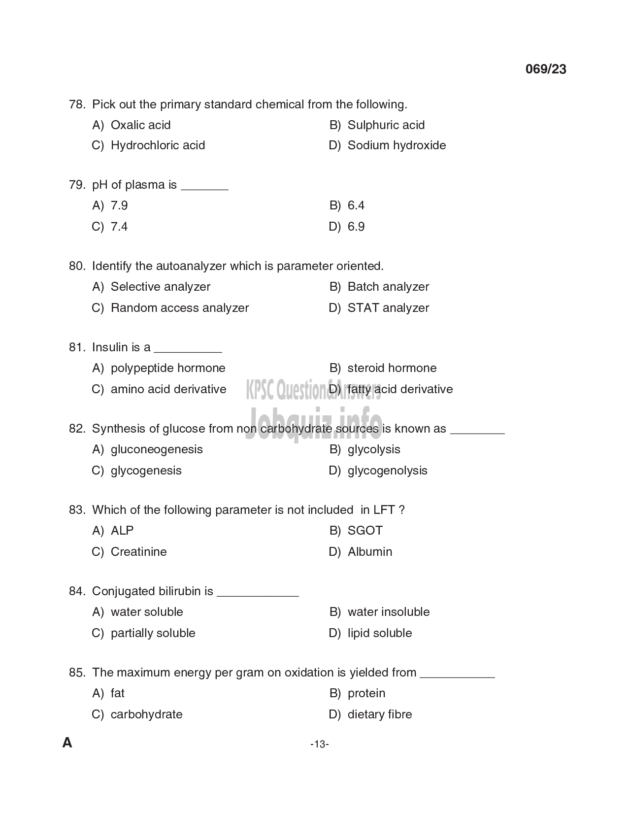 Kerala PSC Question Paper - Laboratory Technician Grade II, Blood Bank Technician Grade II in Govt. Homoeopathic Medical Colleges, IMS, Medical Education, Health Services-13