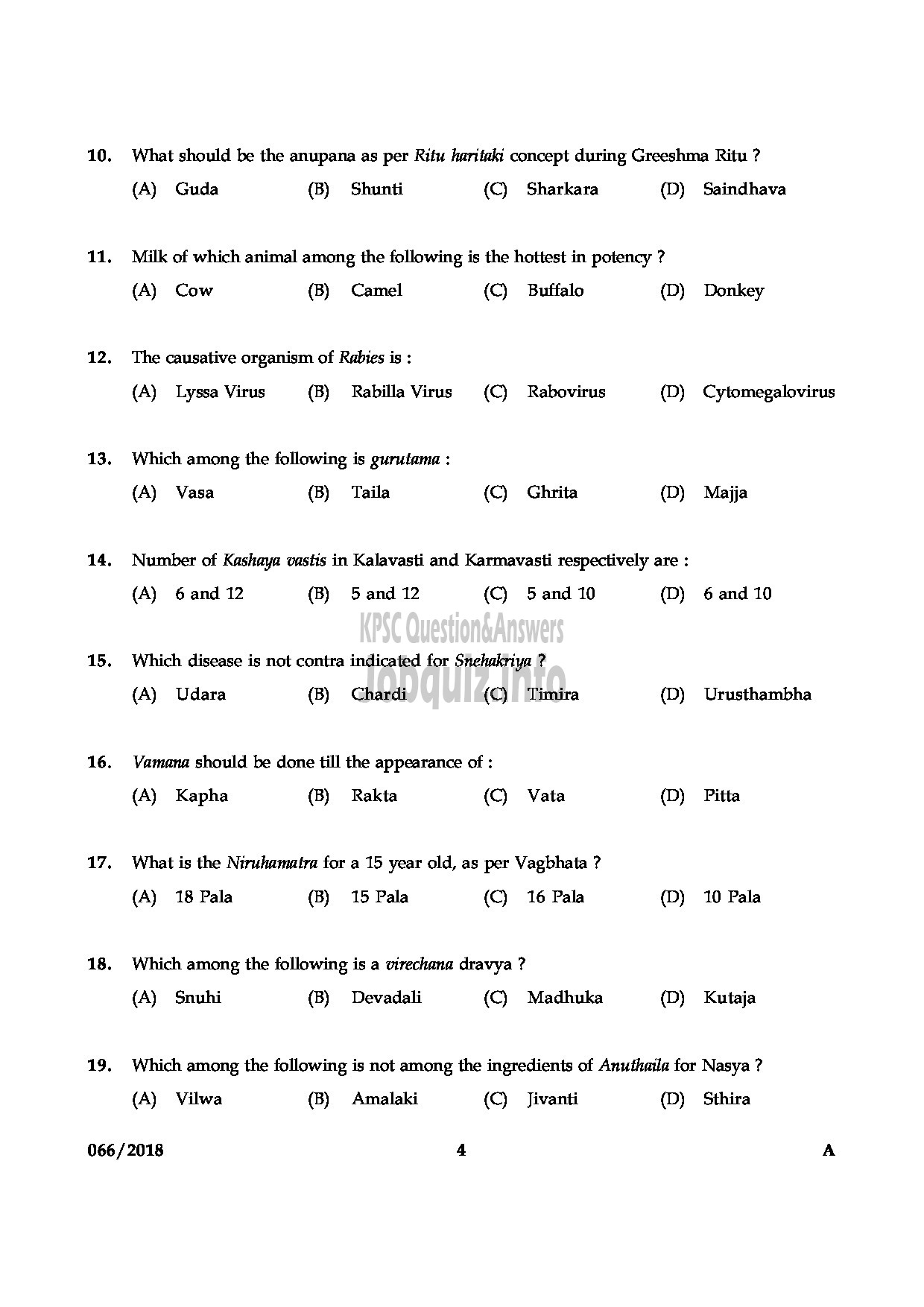 Kerala PSC Question Paper - MEDICAL OFFICER AYURVEDA ASSISTANT INSURANCE MEDICAL OFFICER AYURVEDA INDIAN SYSTEMS OF MEDICINE INSURANCE MEDICAL SERVICE-4