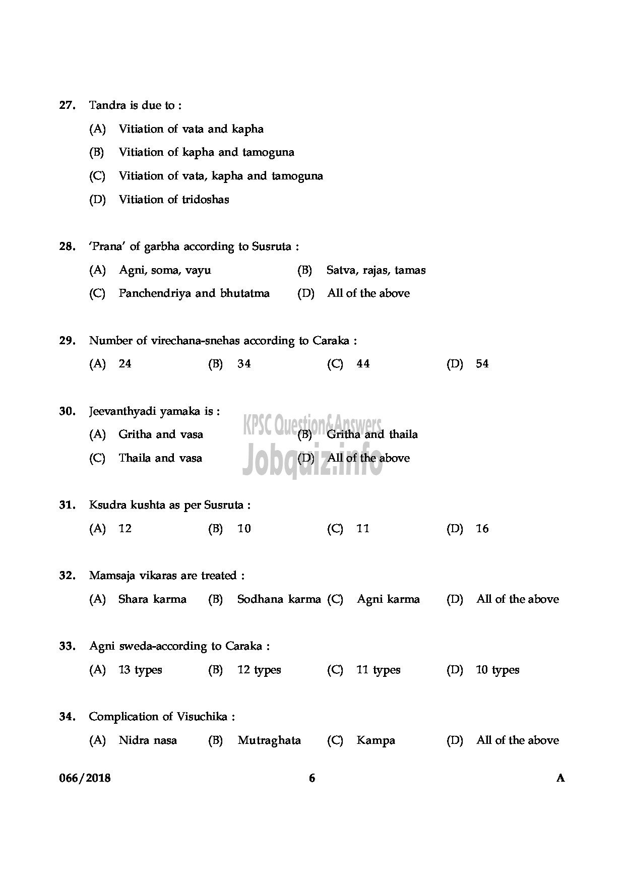 Kerala PSC Question Paper - MEDICAL OFFICER AYURVEDA ASSISTANT INSURANCE MEDICAL OFFICER AYURVEDA INDIAN SYSTEMS OF MEDICINE INSURANCE MEDICAL SERVICE-6