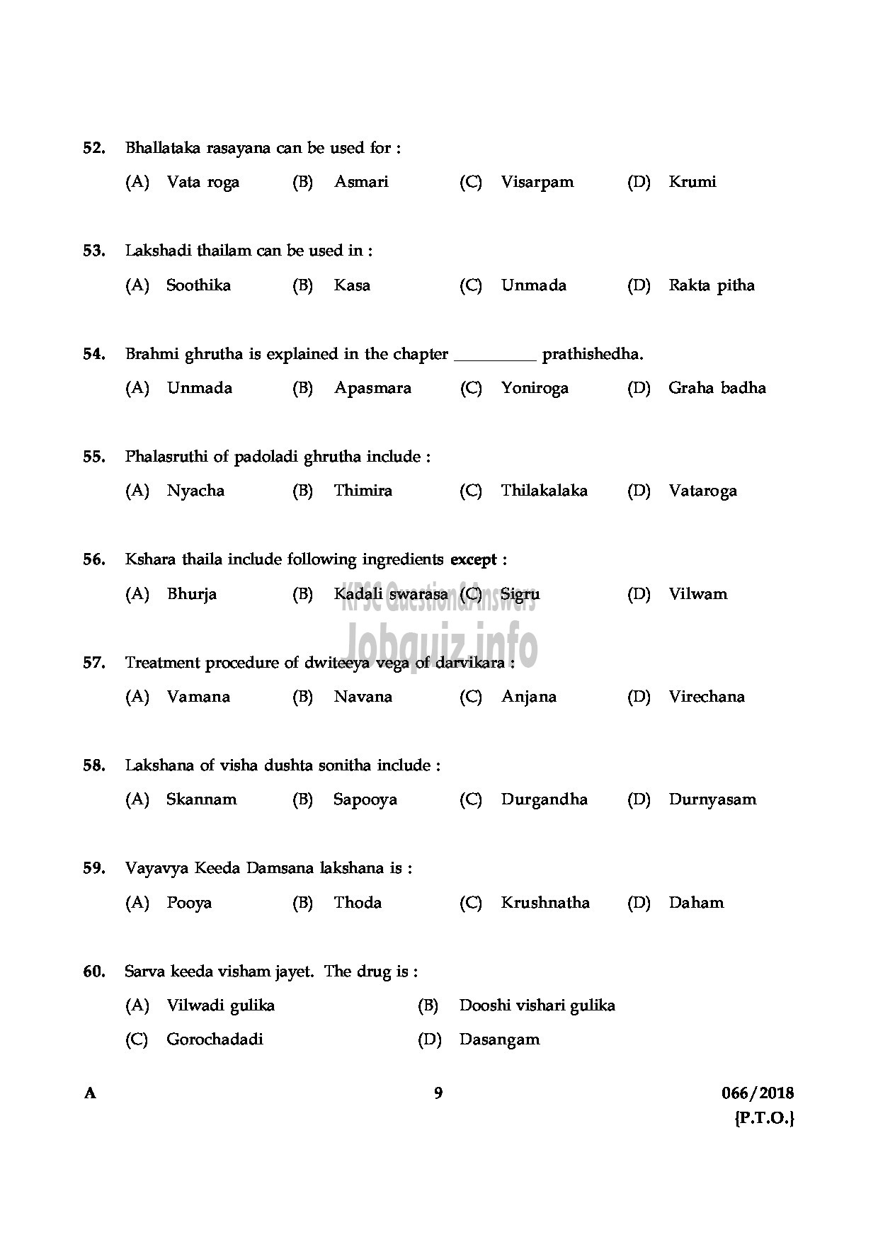 Kerala PSC Question Paper - MEDICAL OFFICER AYURVEDA ASSISTANT INSURANCE MEDICAL OFFICER AYURVEDA INDIAN SYSTEMS OF MEDICINE INSURANCE MEDICAL SERVICE-9