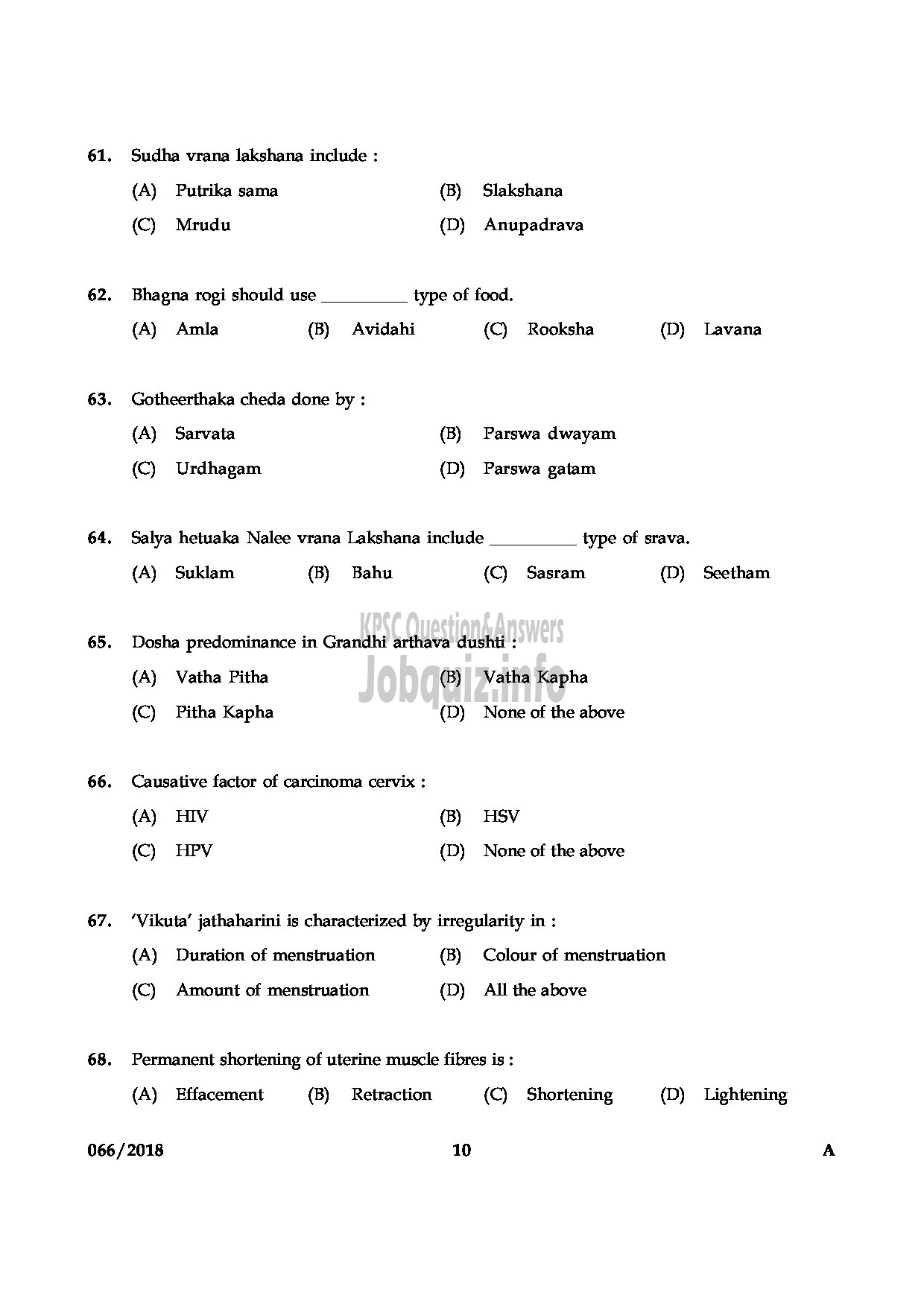 Kerala PSC Question Paper - MEDICAL OFFICER AYURVEDA ASSISTANT INSURANCE MEDICAL OFFICER AYURVEDA INDIAN SYSTEMS OF MEDICINE INSURANCE MEDICAL SERVICE-10