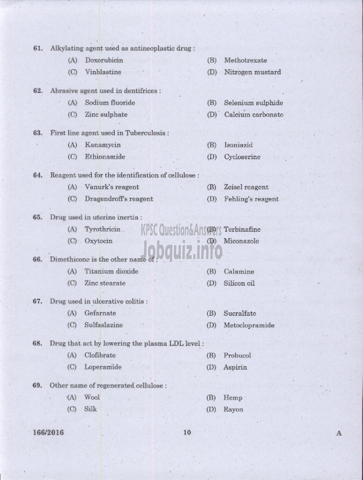 Kerala PSC Question Paper - PHARMACIST GR II IMS/MEDICAL EDUCATION/HEALTH SERVICES/COMPOUNDER PLANTATION CORPORATION-8