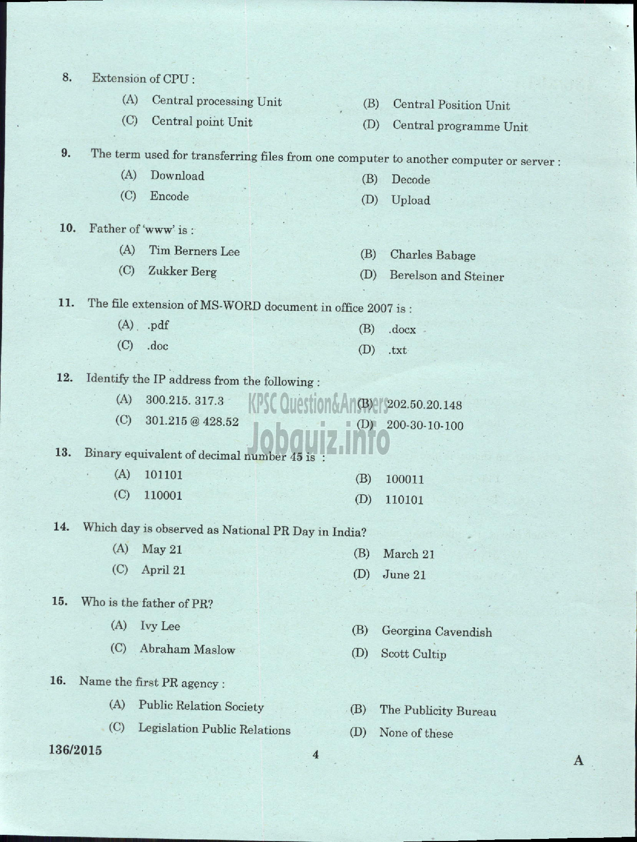 Kerala PSC Question Paper - PRINCIPA INFORMATION OFFICER K W A-2