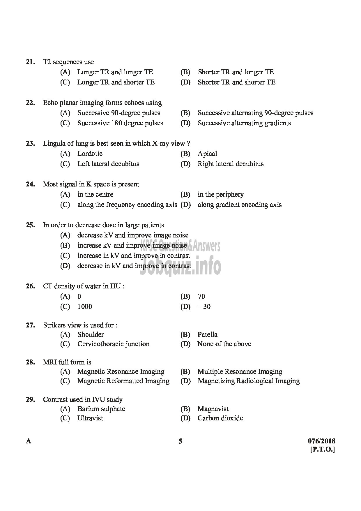 Kerala PSC Question Paper - RADIOGRAPHER GR II GOVT HOMOEOPATHIC MEDICAL COLLEGE-5