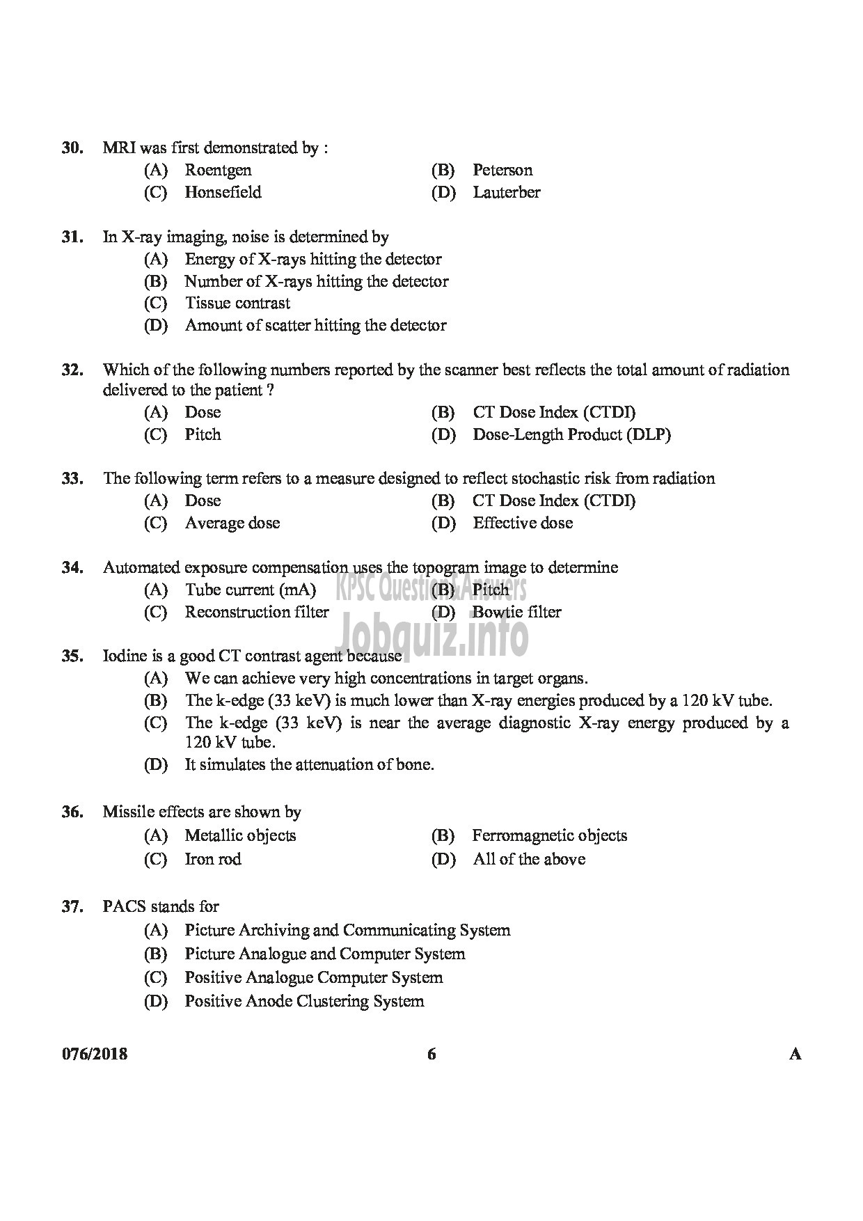 Kerala PSC Question Paper - RADIOGRAPHER GR II GOVT HOMOEOPATHIC MEDICAL COLLEGE-6