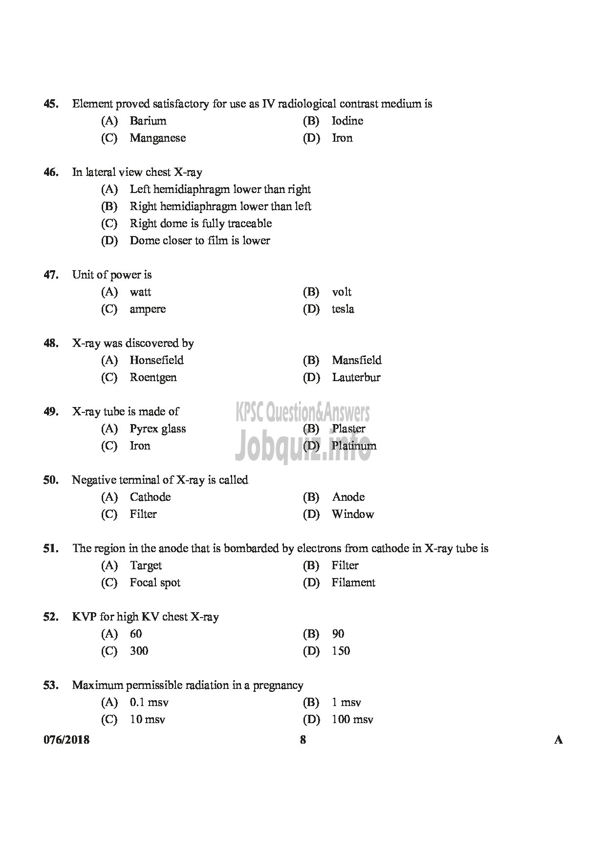 Kerala PSC Question Paper - RADIOGRAPHER GR II GOVT HOMOEOPATHIC MEDICAL COLLEGE-8