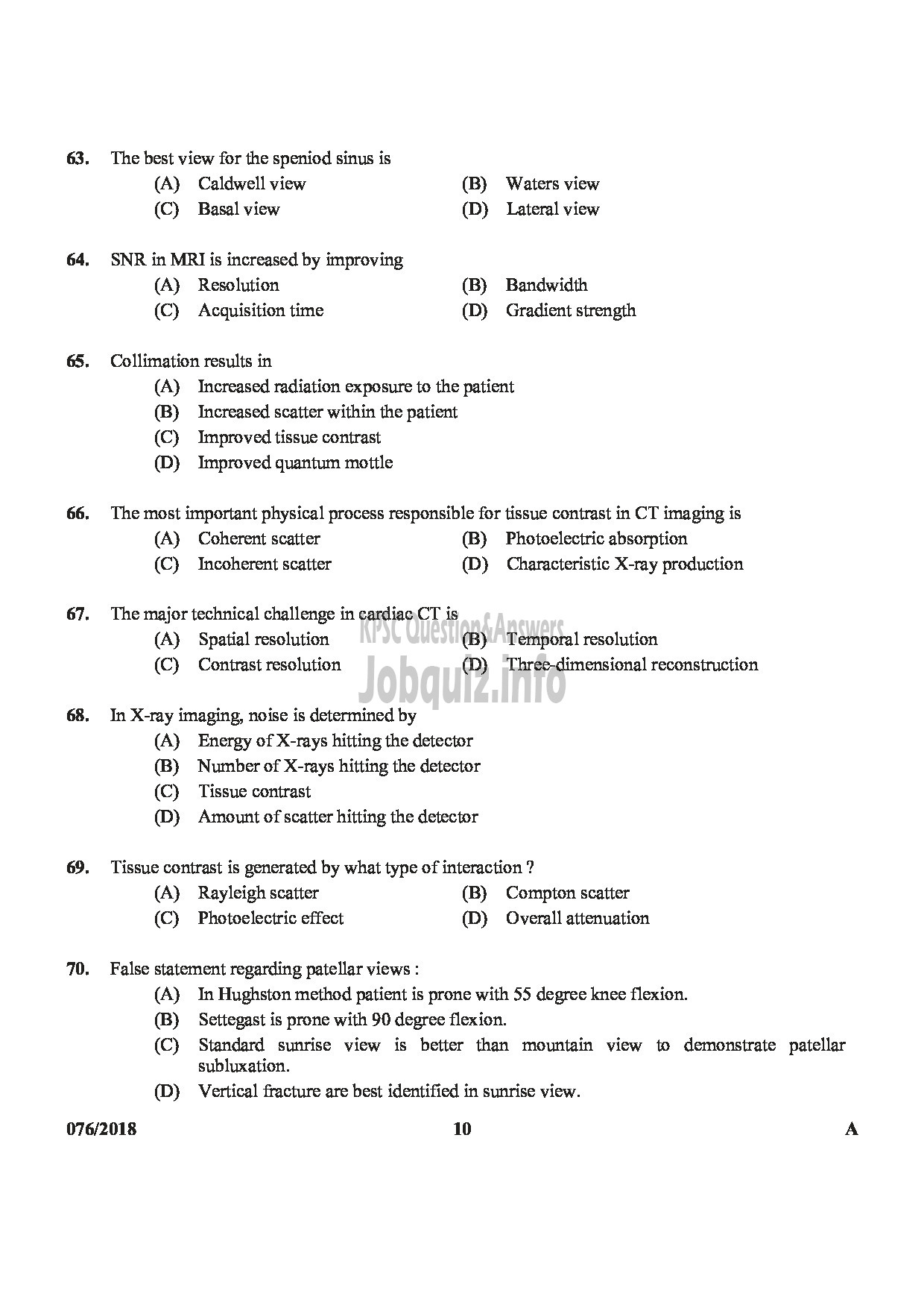 Kerala PSC Question Paper - RADIOGRAPHER GR II GOVT HOMOEOPATHIC MEDICAL COLLEGE-10