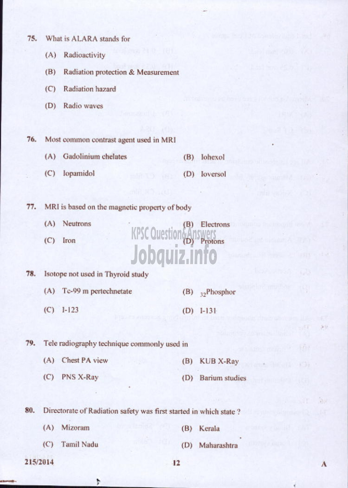 Kerala PSC Question Paper - RADIOGRAPHER GR II INSURANCE MEDICAL SERVICES-12