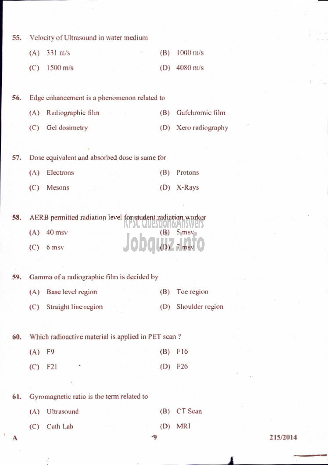 Kerala PSC Question Paper - RADIOGRAPHER GR II INSURANCE MEDICAL SERVICES-9