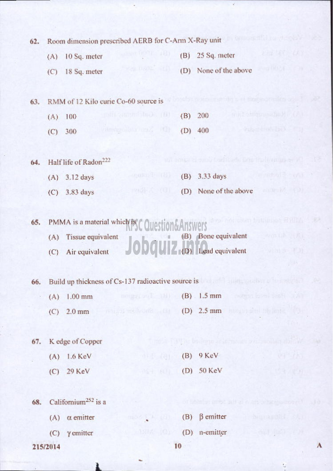 Kerala PSC Question Paper - RADIOGRAPHER GR II INSURANCE MEDICAL SERVICES-10