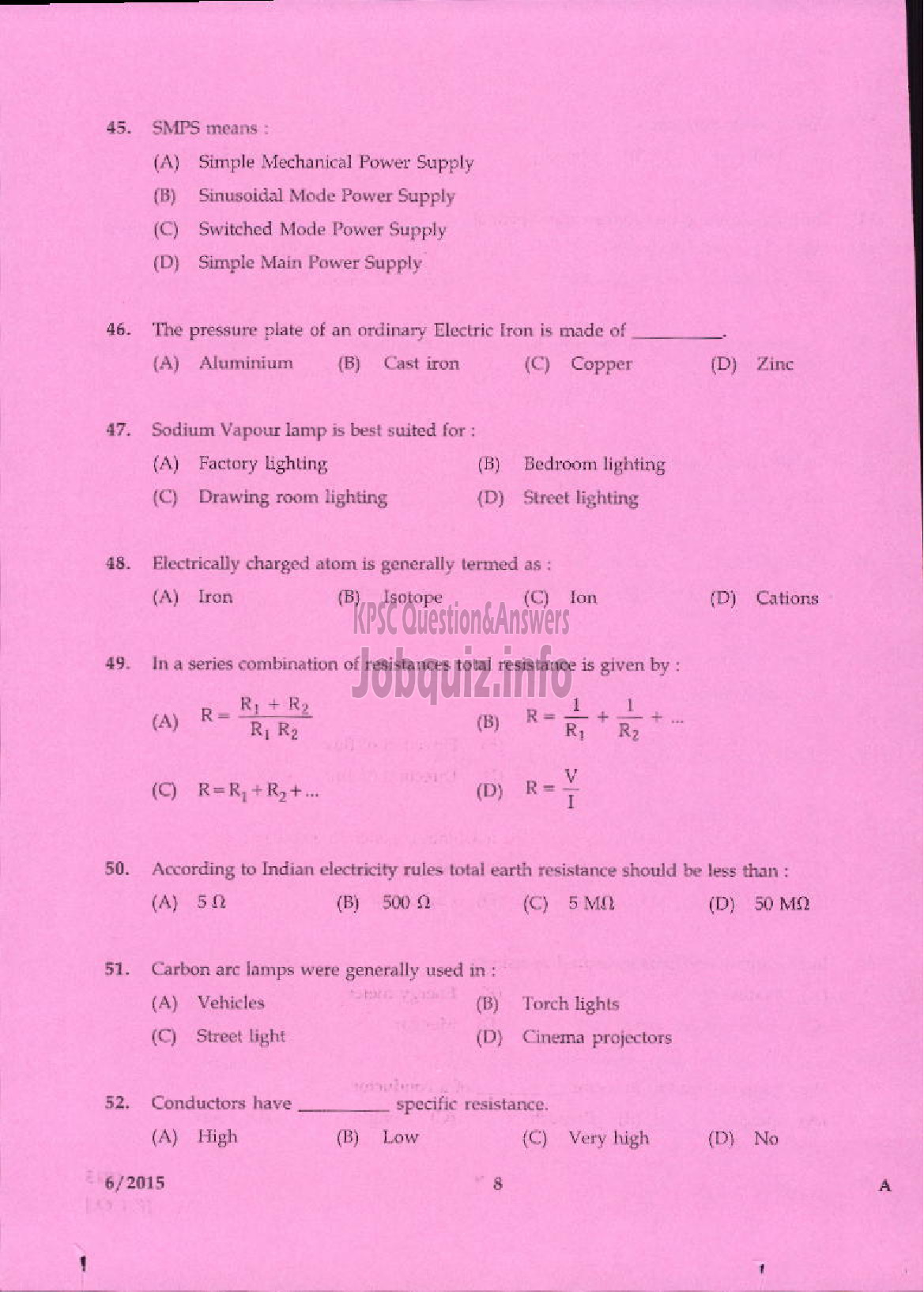 Kerala PSC Question Paper - SKILLED ASSISTANT GRADE II ELECTRICAL INSPECTORATE TVPM/PTA/TSR-6