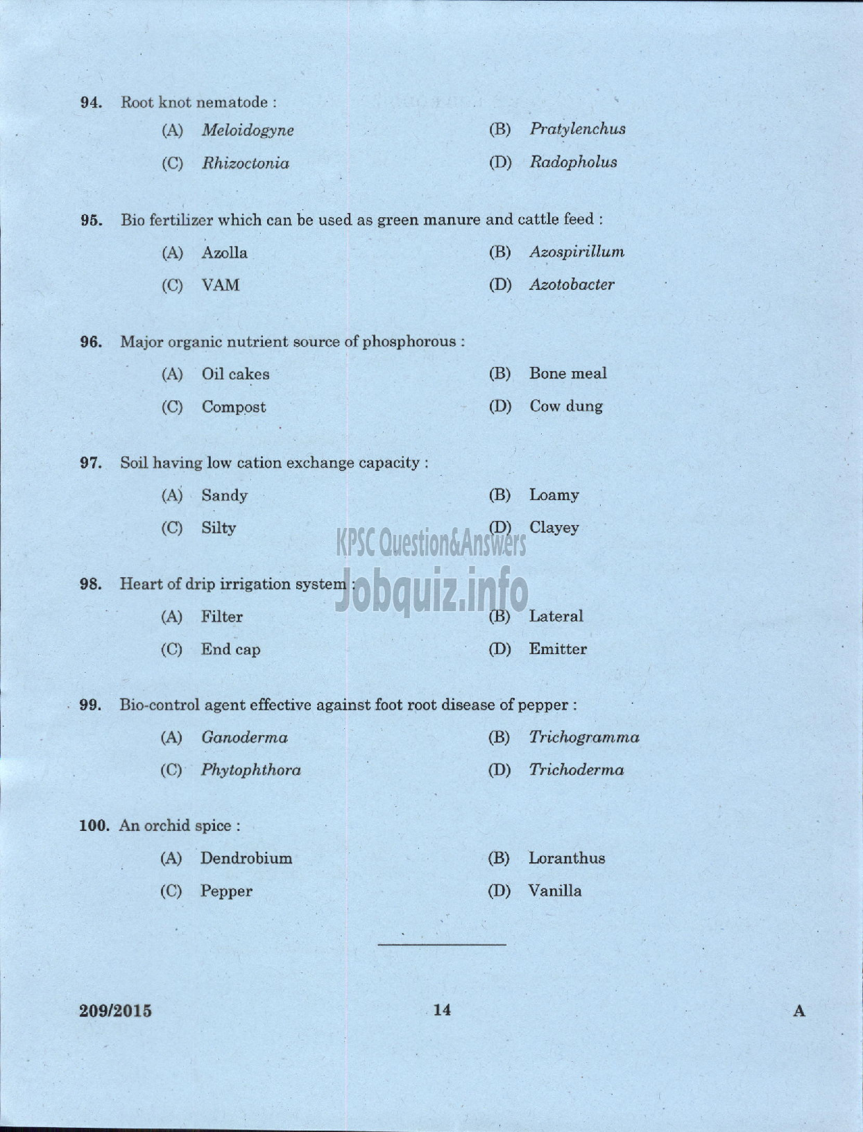 Kerala PSC Question Paper - SOIL SURVEY OFFICER / RESEARCH ASSISTNT / CARTOGRAPHER / TECHNICAL ASSISTANT SOIL SURVEY AND SOIL CONSERVATION-12