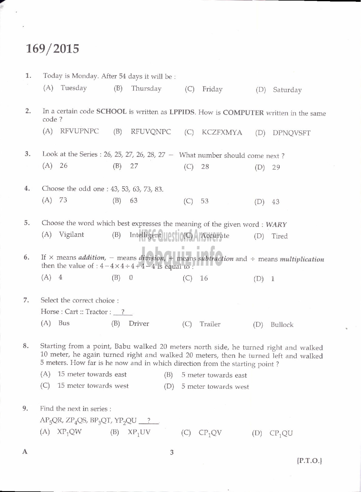 Kerala PSC Question Paper - SUB INSPECTOR OF POLICE TRAINEE POLICE KERALA CIVIL POLICE /ARMED POLICE SUB INSPECTOR TRAINEE POLICE ARMED POLICE BN/ASST JAILER GR I /SUPERINTENDENT SUB JAIL /EXCISE INSPECTOR EXCISE-1