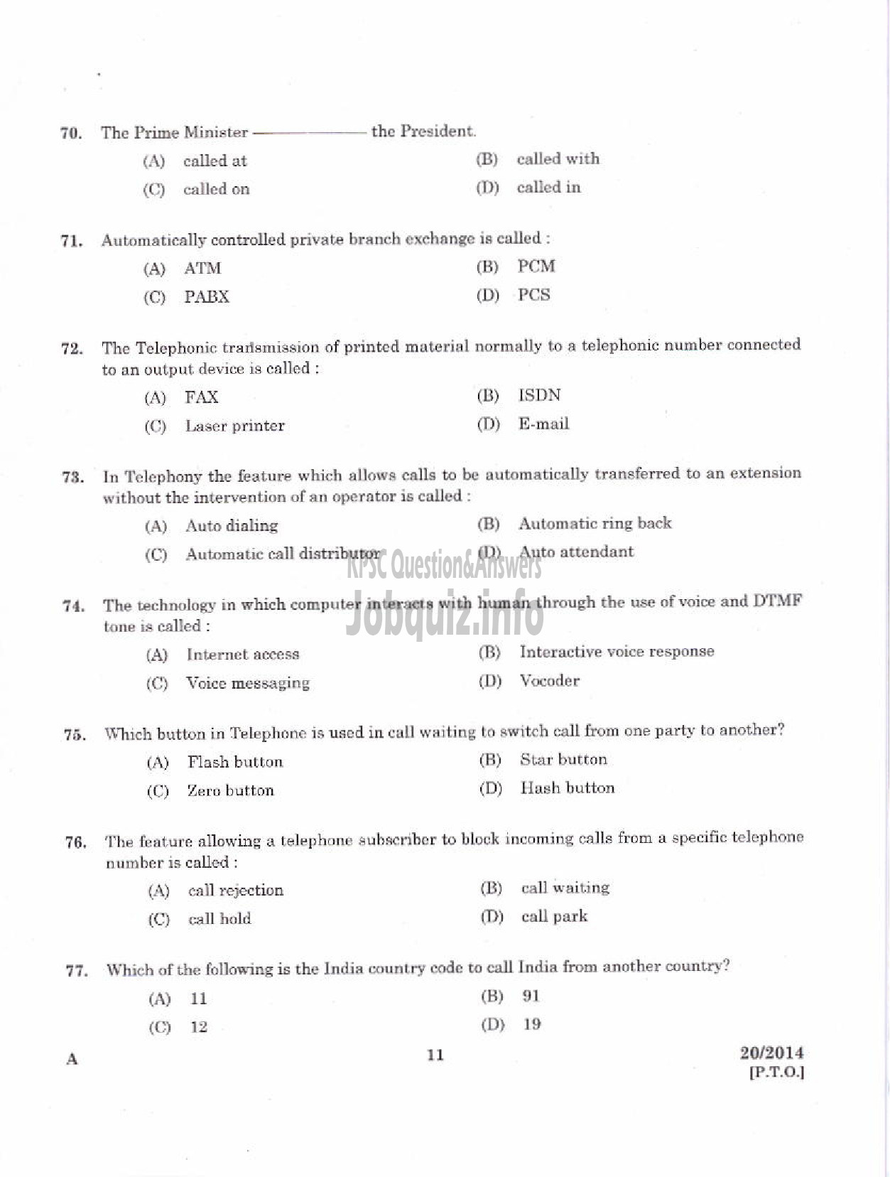 Kerala PSC Question Paper - TELEPHONE OPERATOR CUM RECEPTIONIST GR II KERALA STATE INDUSTRIAL DEVELOPMENT CORPORATION LTD-9