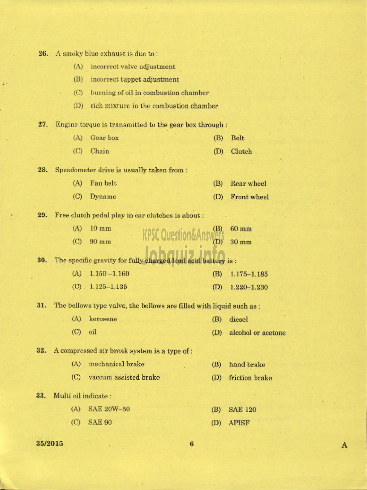 Kerala PSC Question Paper - TRADESMAN AUTOMOBILE HEAT ENGINES TECHNICAL EDUCATION EKM KNR DISTS-4