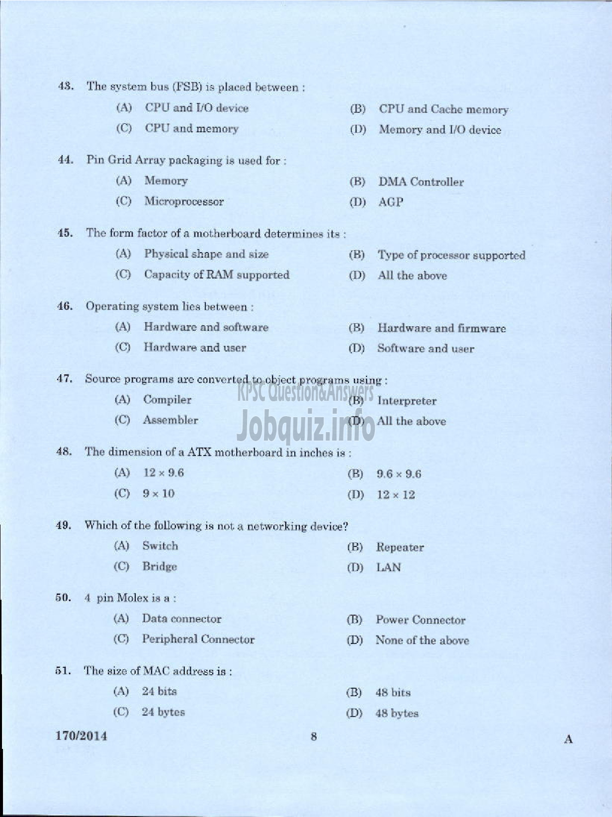 Kerala PSC Question Paper - TRADESMAN COMPUTER HARDWARE MAINTENANCE TECHNICAL EDUCATION TVPM IDK AND PKD-6