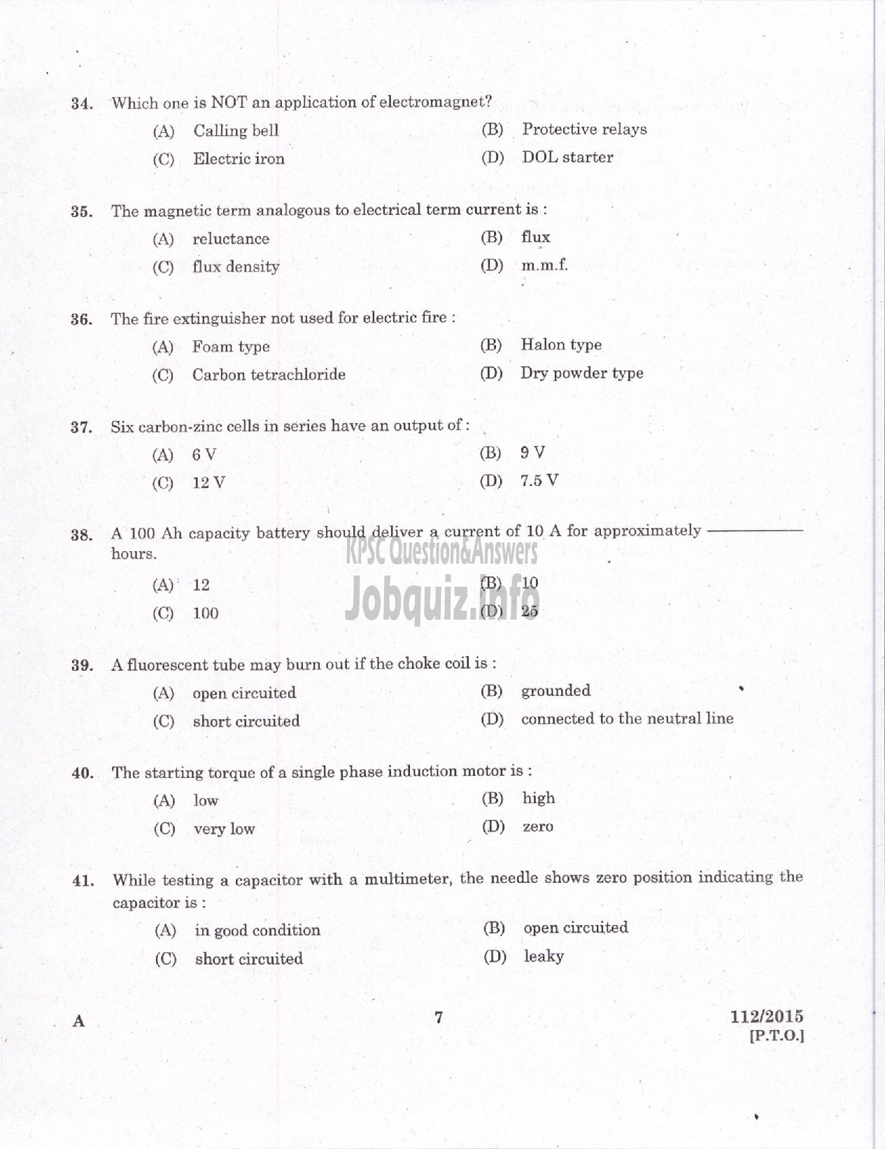 Kerala PSC Question Paper - TRADESMAN ELECTRICAL TECHNICAL EDUCATION/ELECTRICIAN GROUND WATER /ELECTRICIAN GR II PRINTING GOVT PRESSES ELECTRICIAN AGRICULTURE /ELECTRICIAN GR II THE KERALA CERAMICS LTD-5