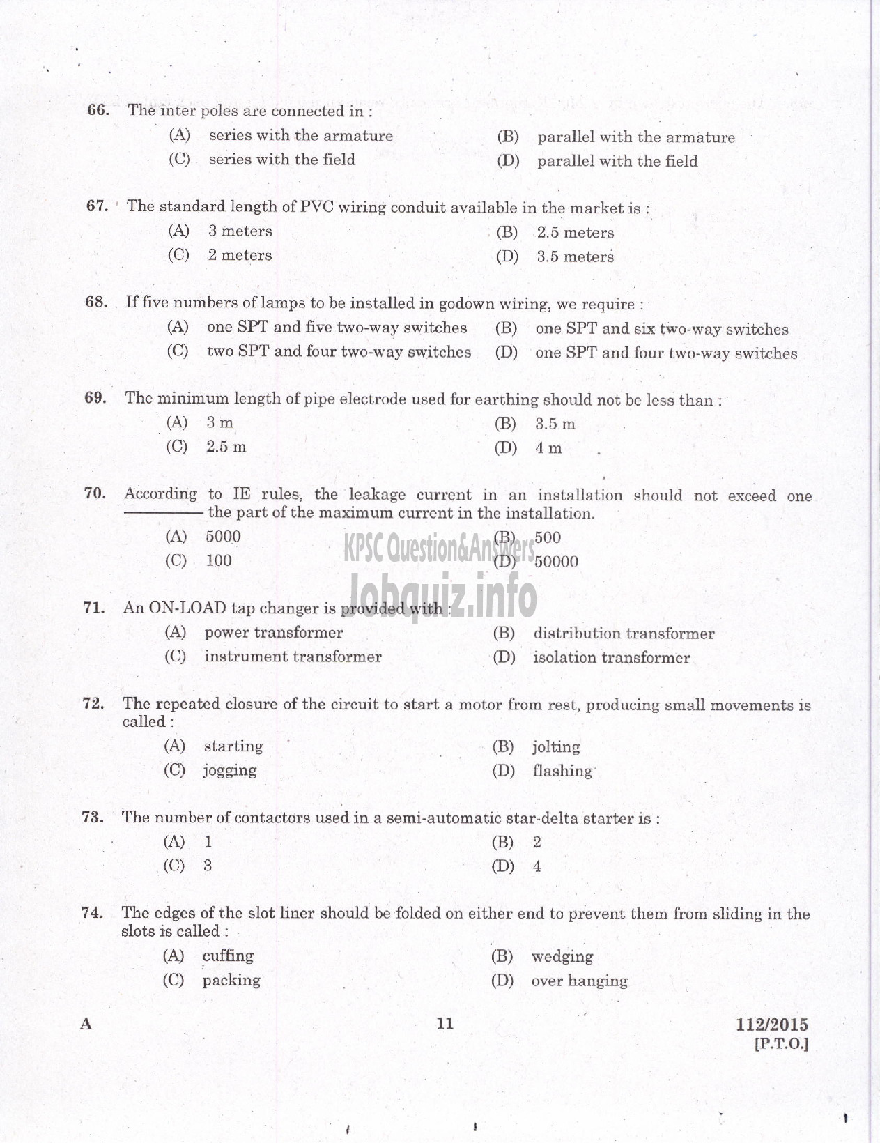 Kerala PSC Question Paper - TRADESMAN ELECTRICAL TECHNICAL EDUCATION/ELECTRICIAN GROUND WATER /ELECTRICIAN GR II PRINTING GOVT PRESSES ELECTRICIAN AGRICULTURE /ELECTRICIAN GR II THE KERALA CERAMICS LTD-9