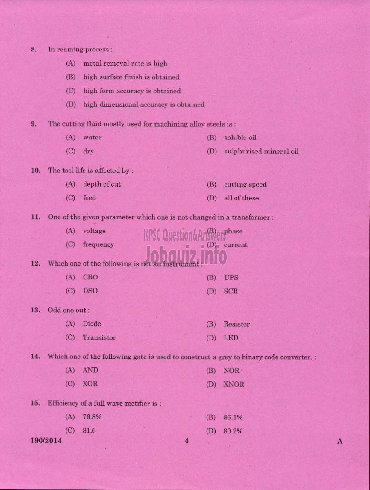 Kerala PSC Question Paper - TRADESMAN ELECTRONICS AND PRODUCTION TECHNOLOGY TECHNICAL EDUCATION EKM DIST-2
