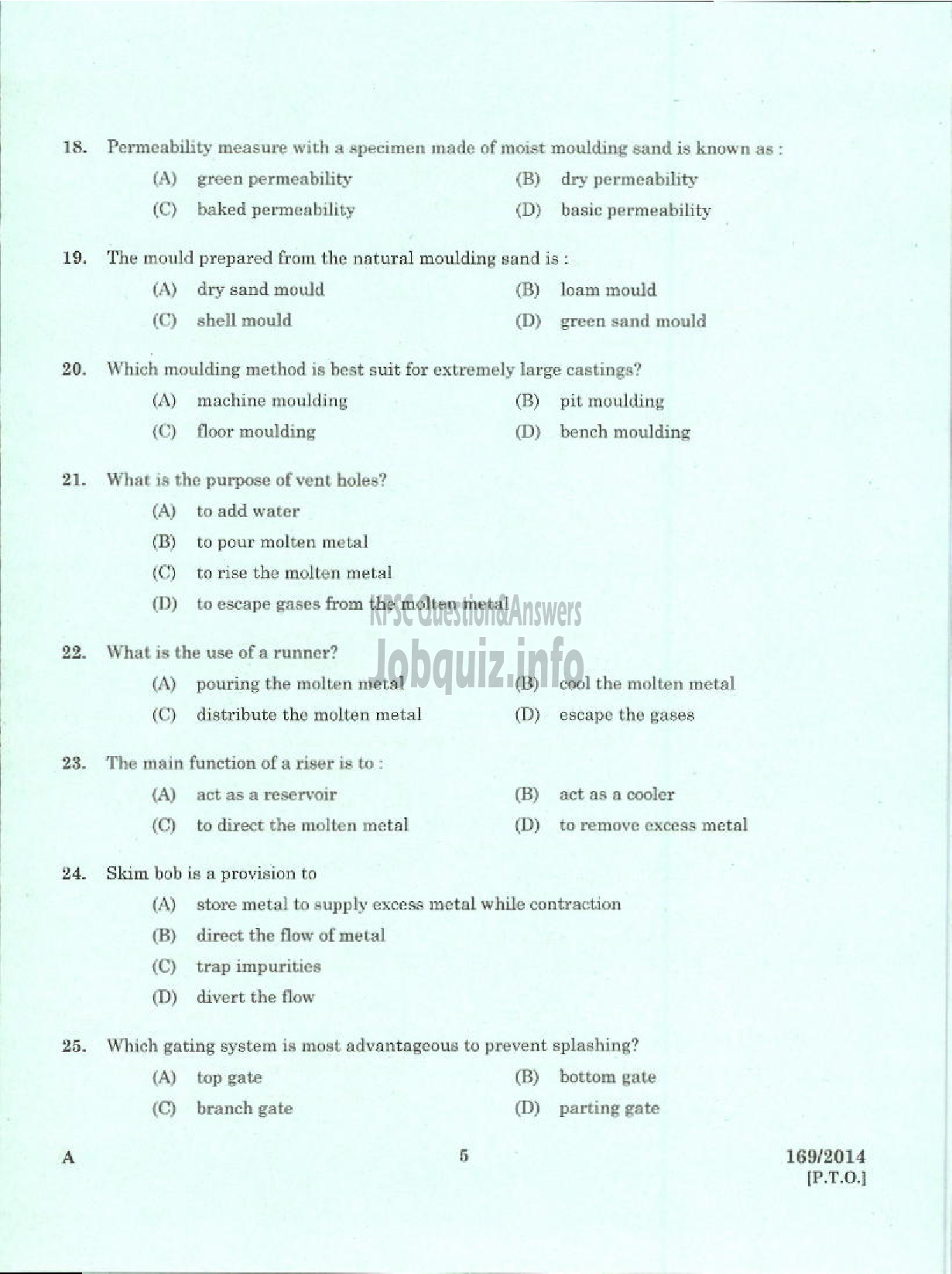 Kerala PSC Question Paper - TRADESMAN MOULDING AND FOUNDRY TECHNICAL EDUCATION TVPM PTA KTM AND TSR-3