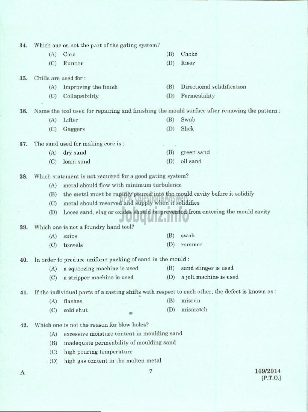 Kerala PSC Question Paper - TRADESMAN MOULDING AND FOUNDRY TECHNICAL EDUCATION TVPM PTA KTM AND TSR-5